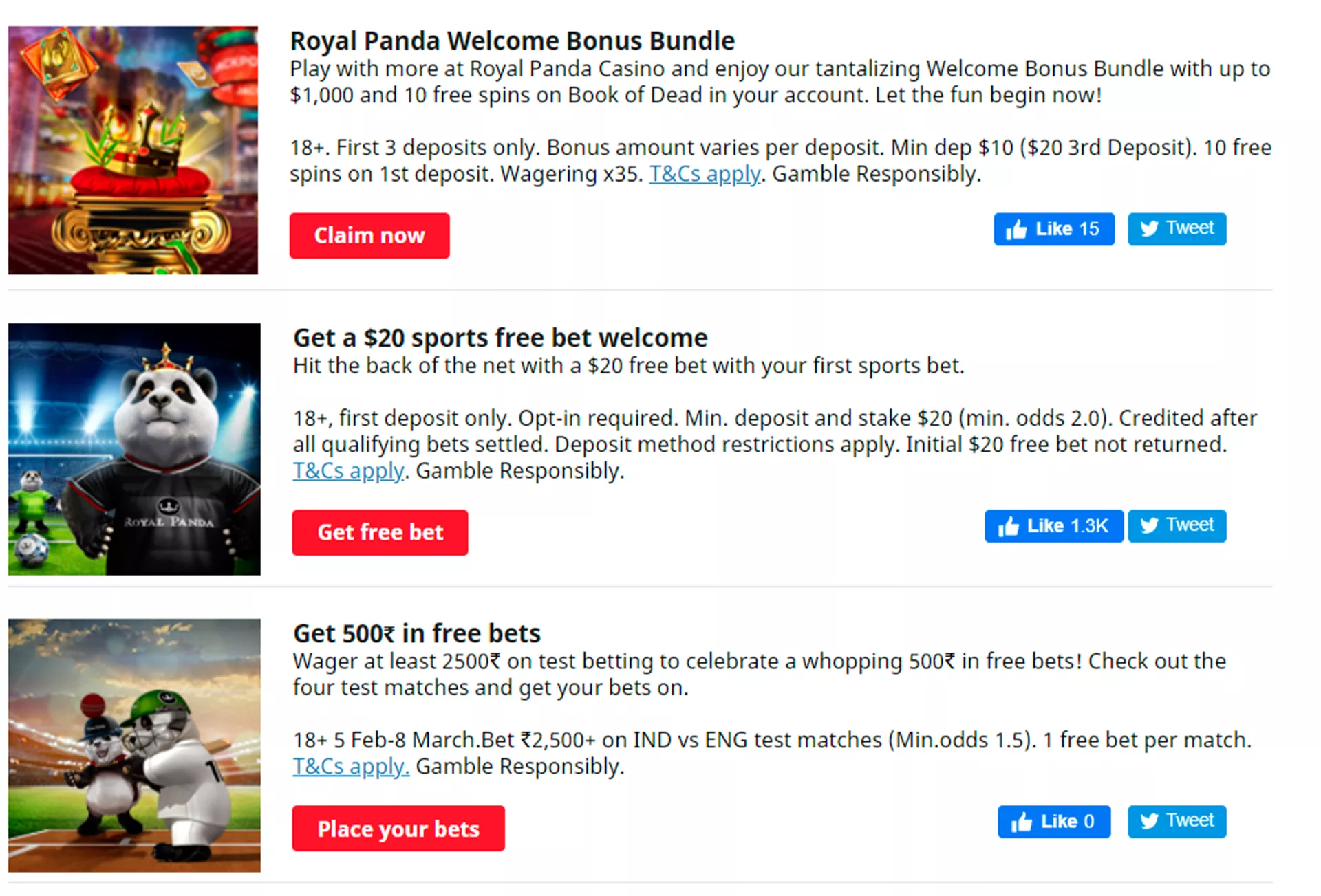 There are also a lot of other promotions that Royal Panda offers for regular bettors.