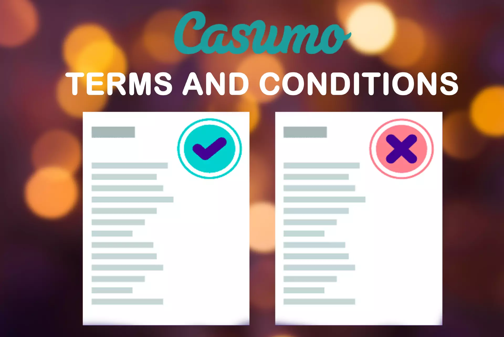Note the terms and conditions of Casumo to get bonuses properly and on time.