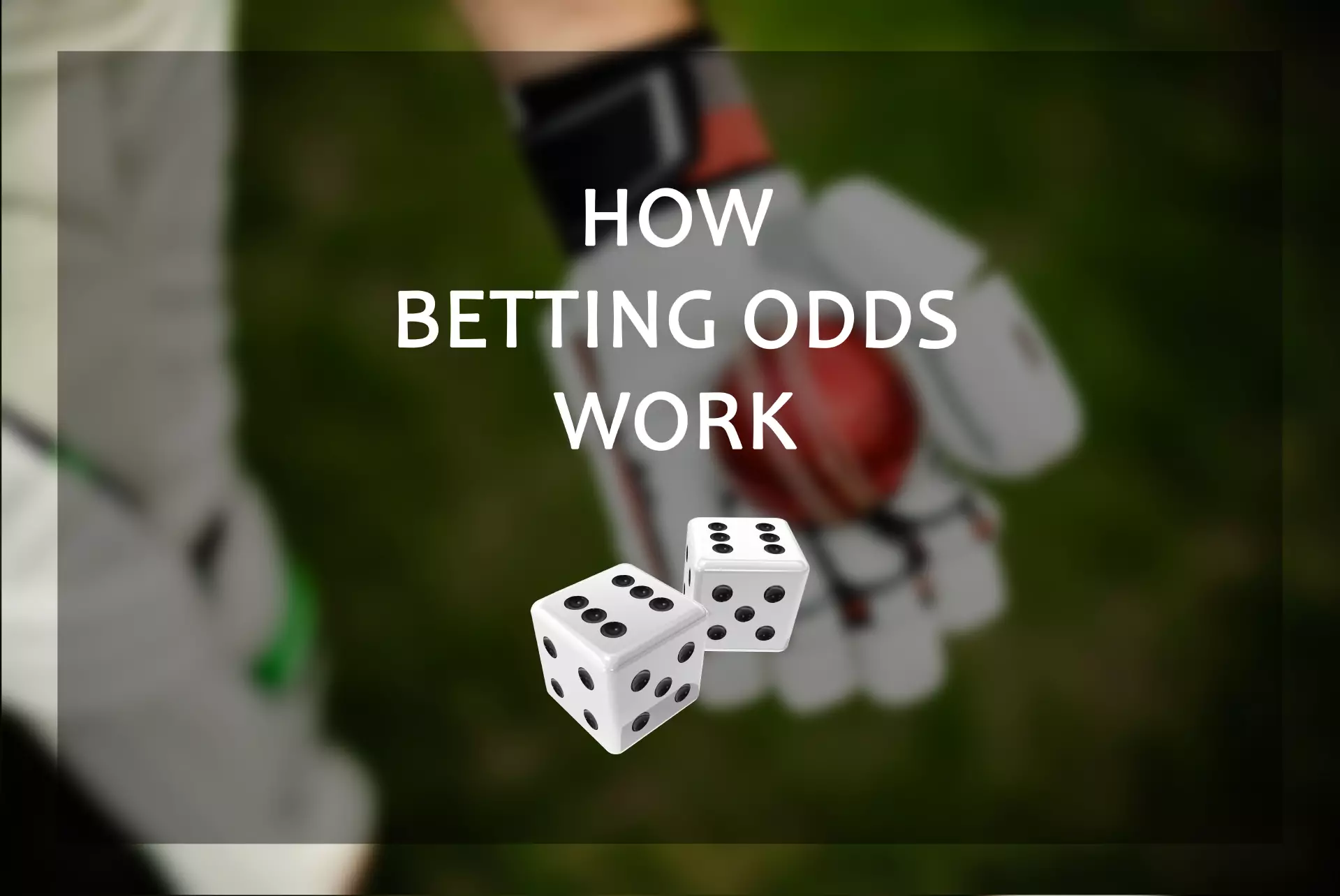 There are several types of cricket betting odds.