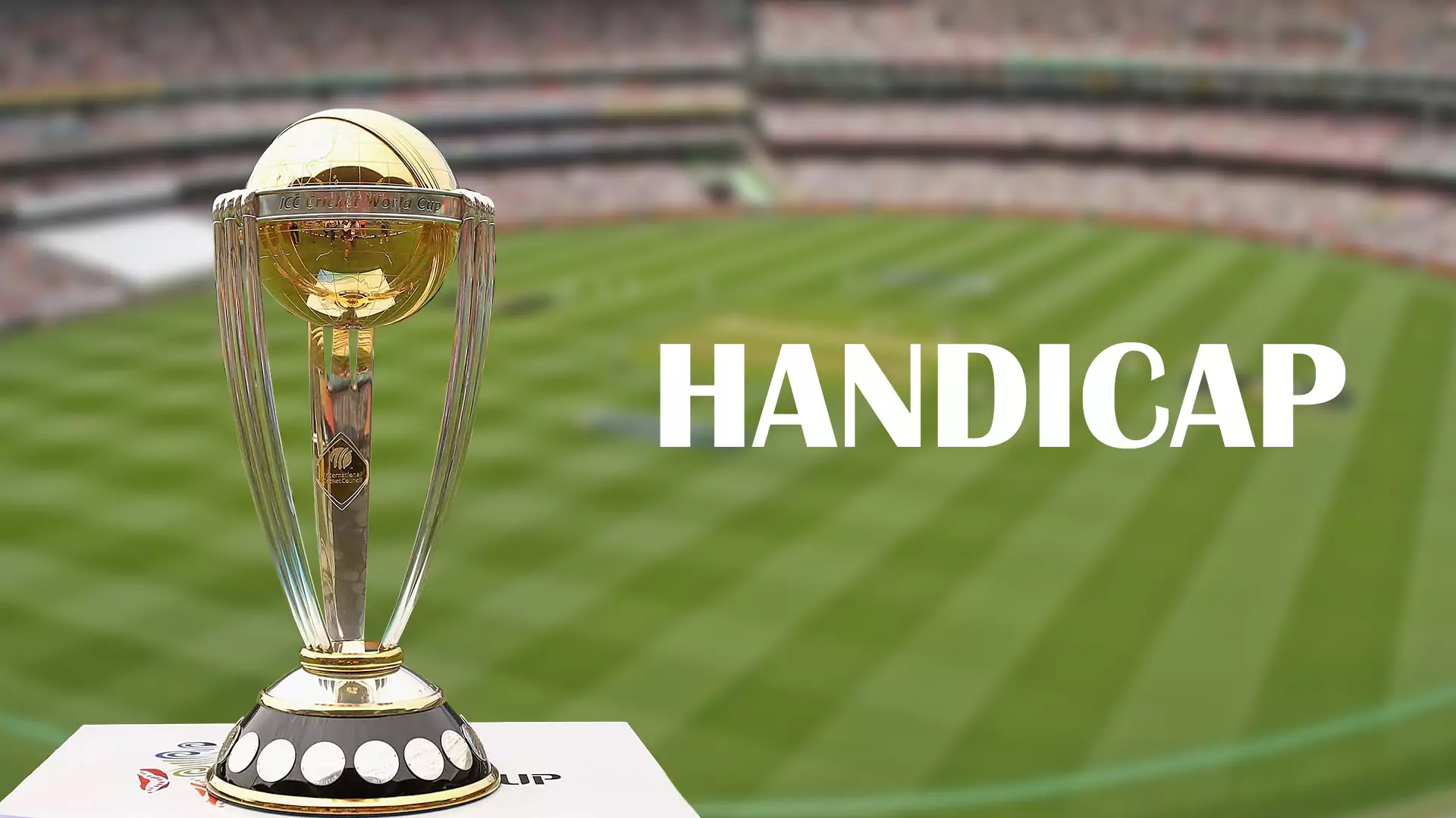 Betting on the handicap of a cricket match is available.