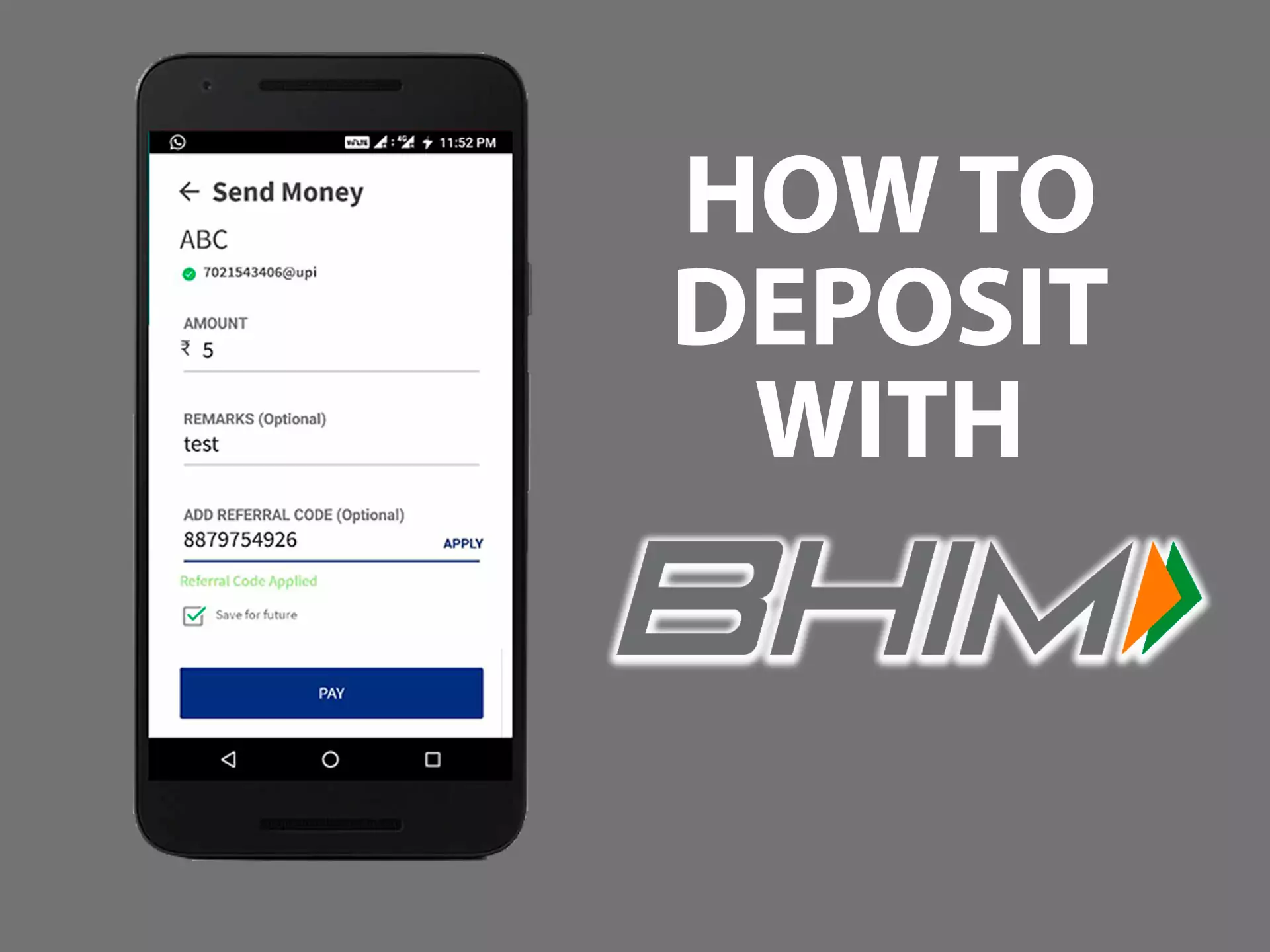 Deposit your rupees into a betting site using BHIM.