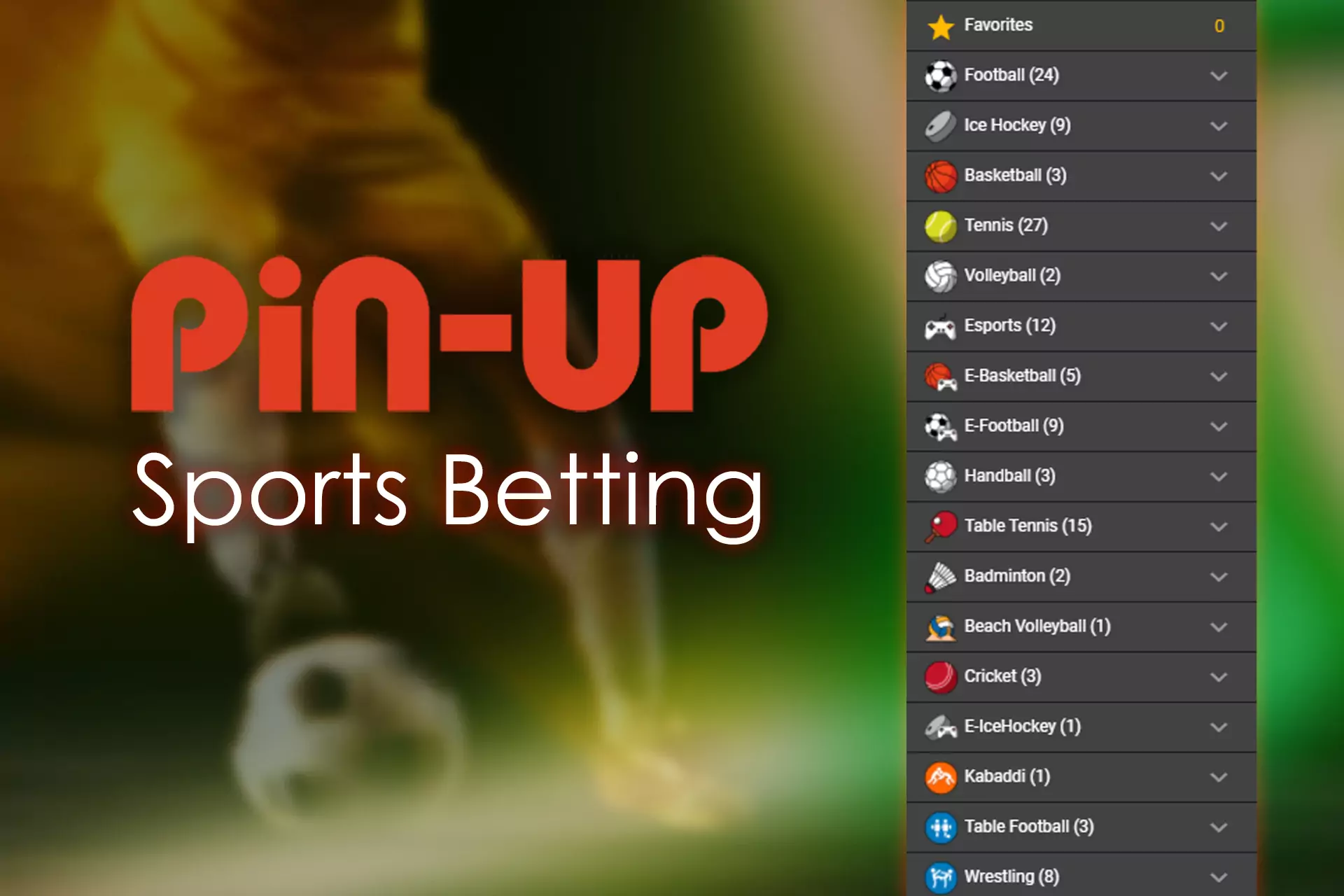 In the Pin-Up Bet, you find the sportsbook with the nearest events you can place a bet on.