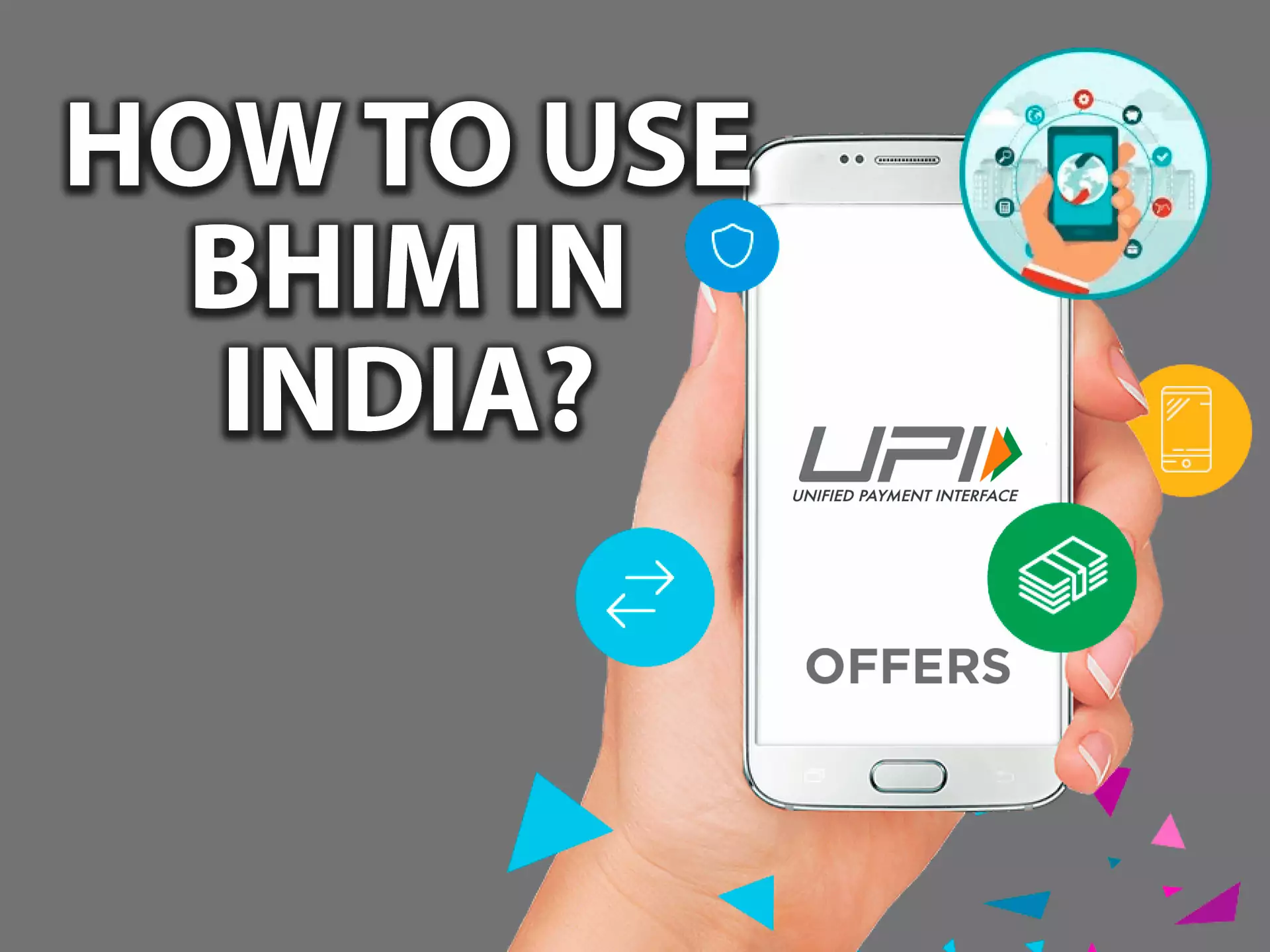 You can download the BHIM app on your Android or iOS mobile phone.