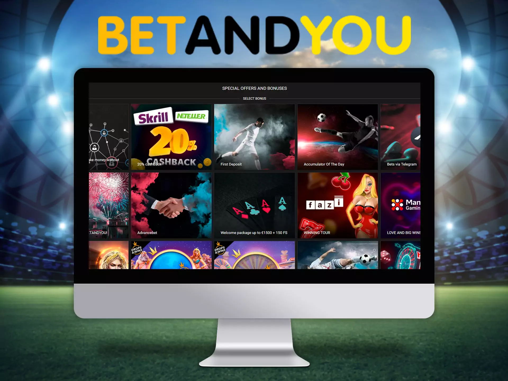 BetAndYou offers lucrative bonuses for new players.
