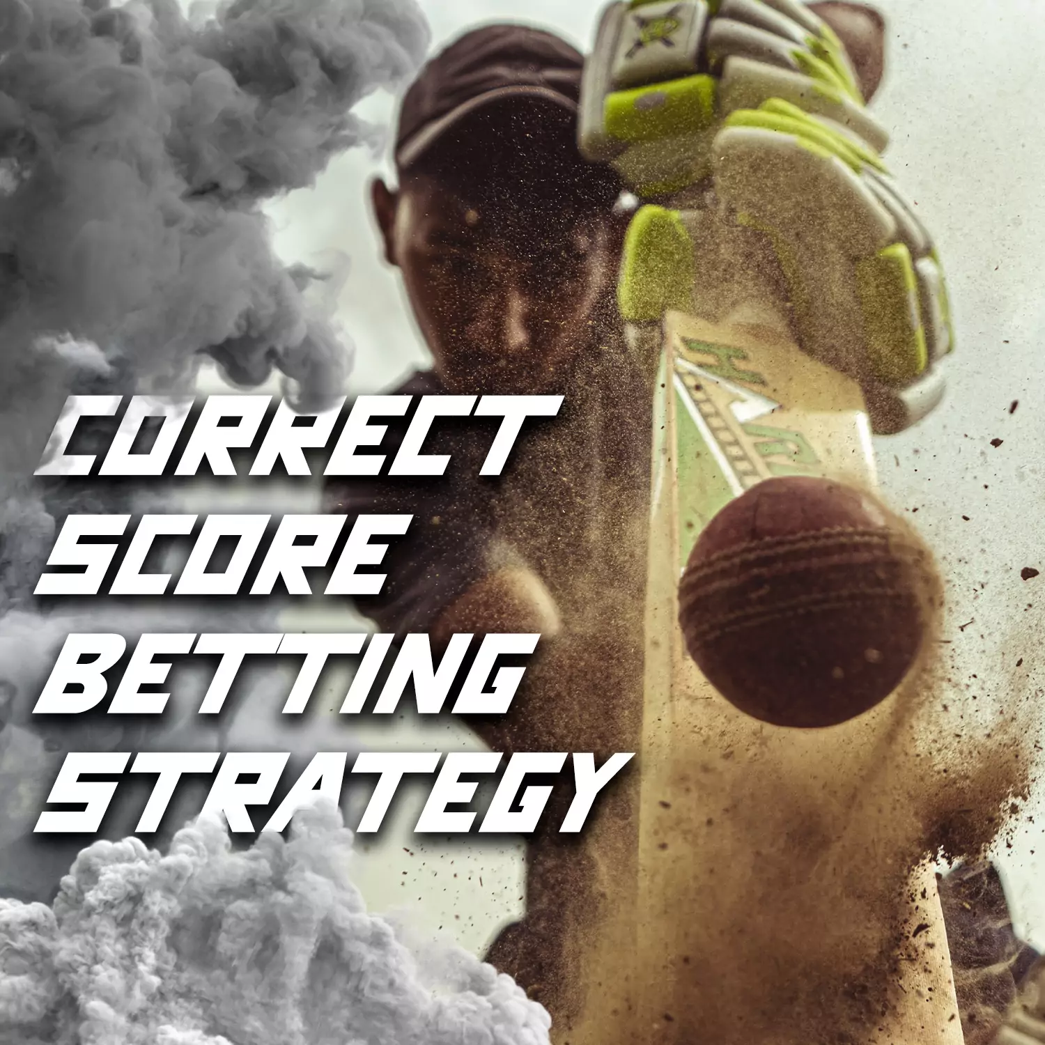 Learn how to use the Correct Score betting strategy in cricket.