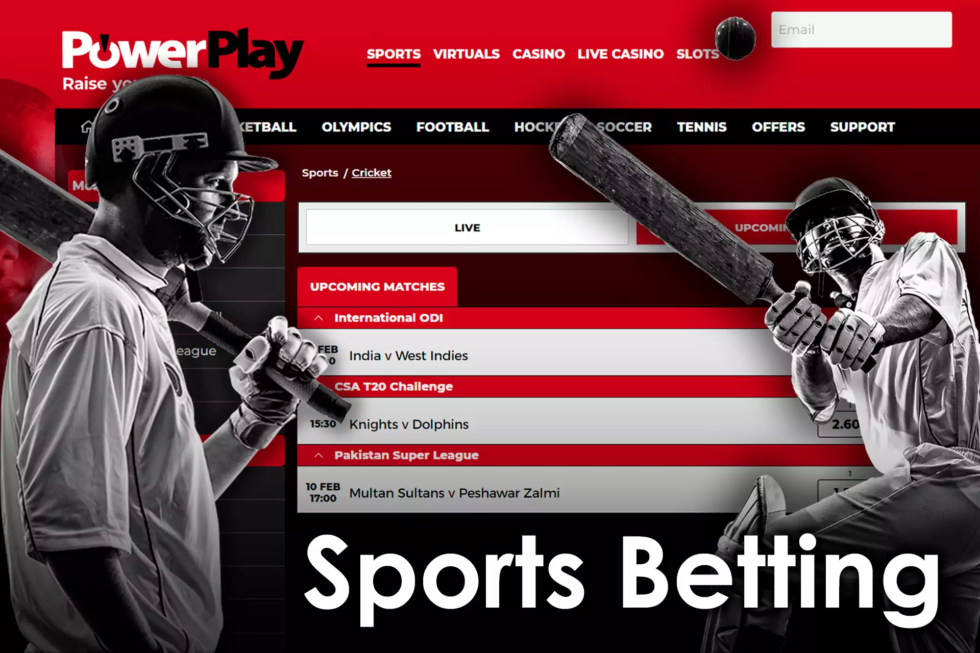 In the sports section, you can place bets on the most popular events.