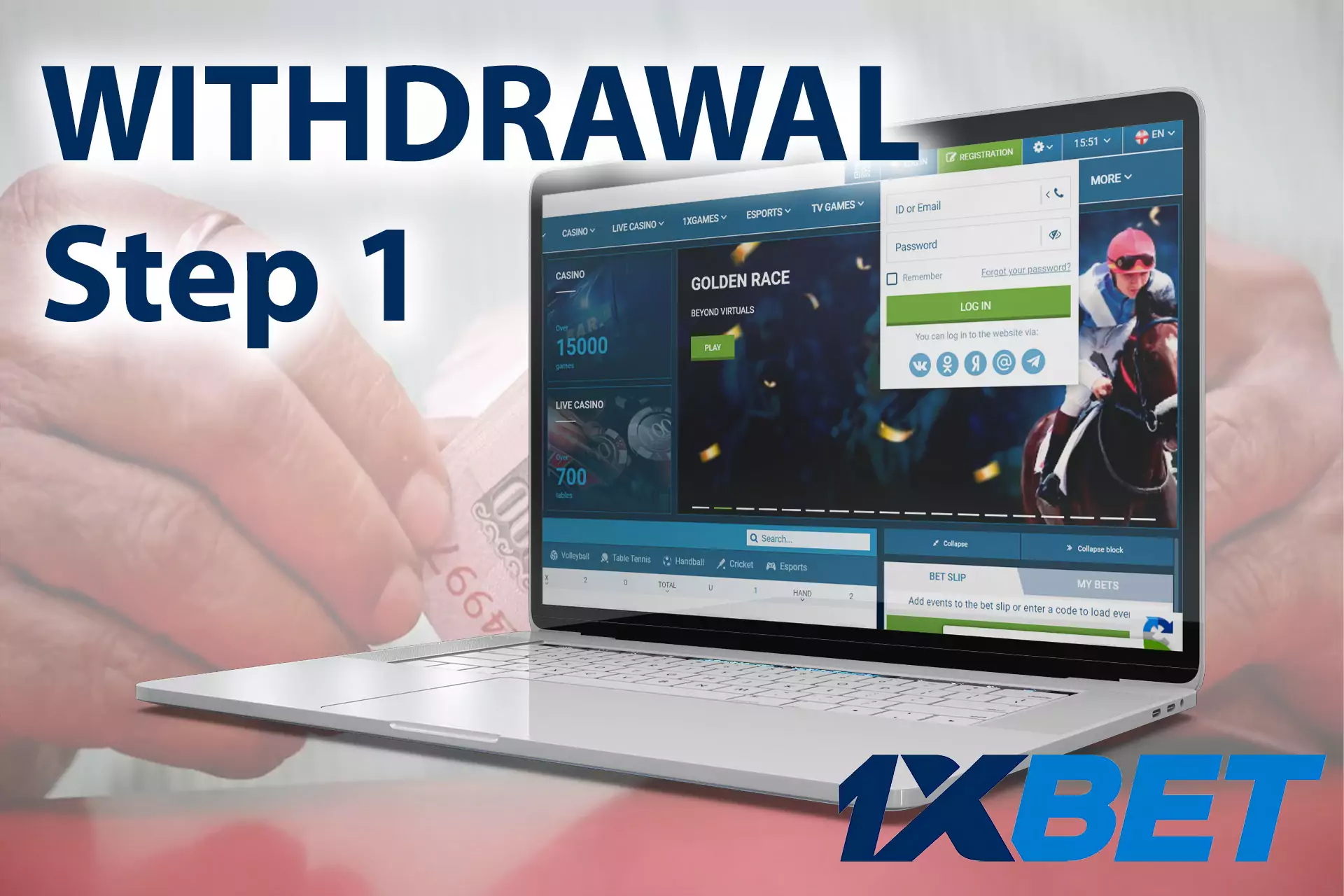 Enter to your 1xbet account.
