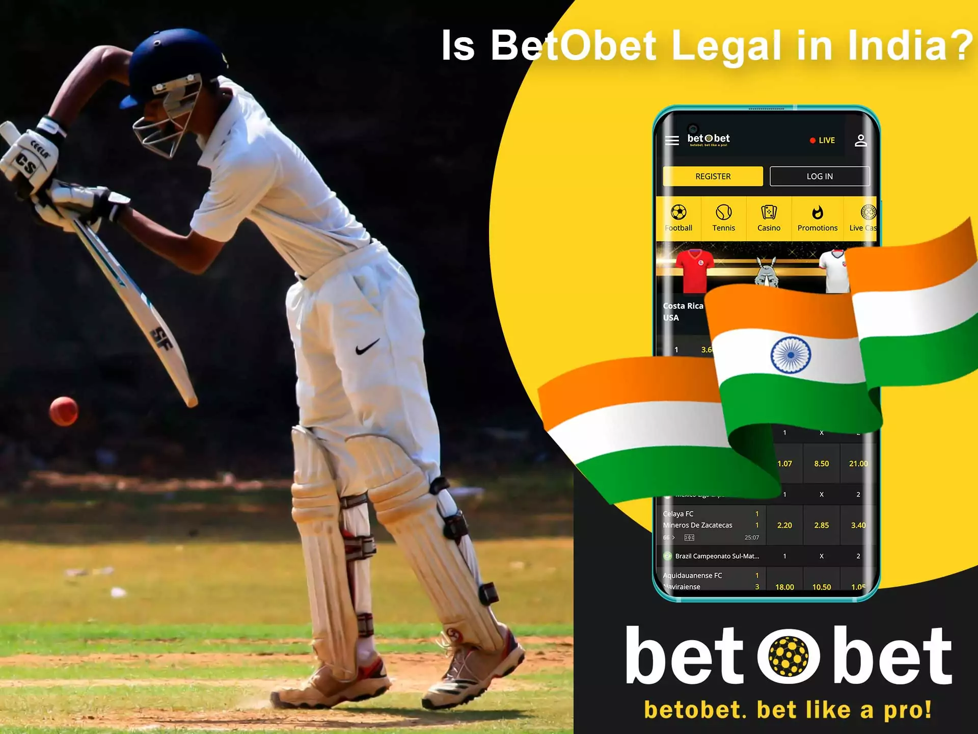 Betobet is legal in India.