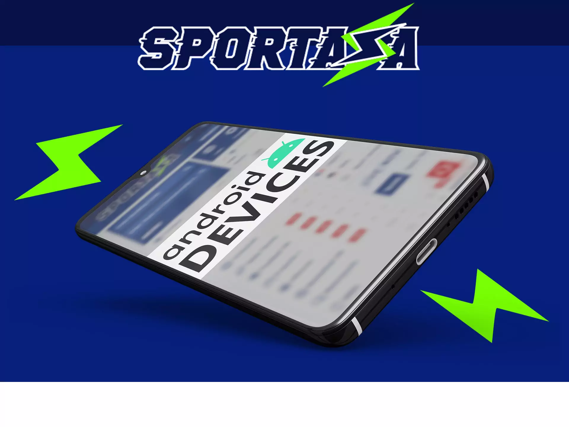 Sportaza app available at most of Android devices.