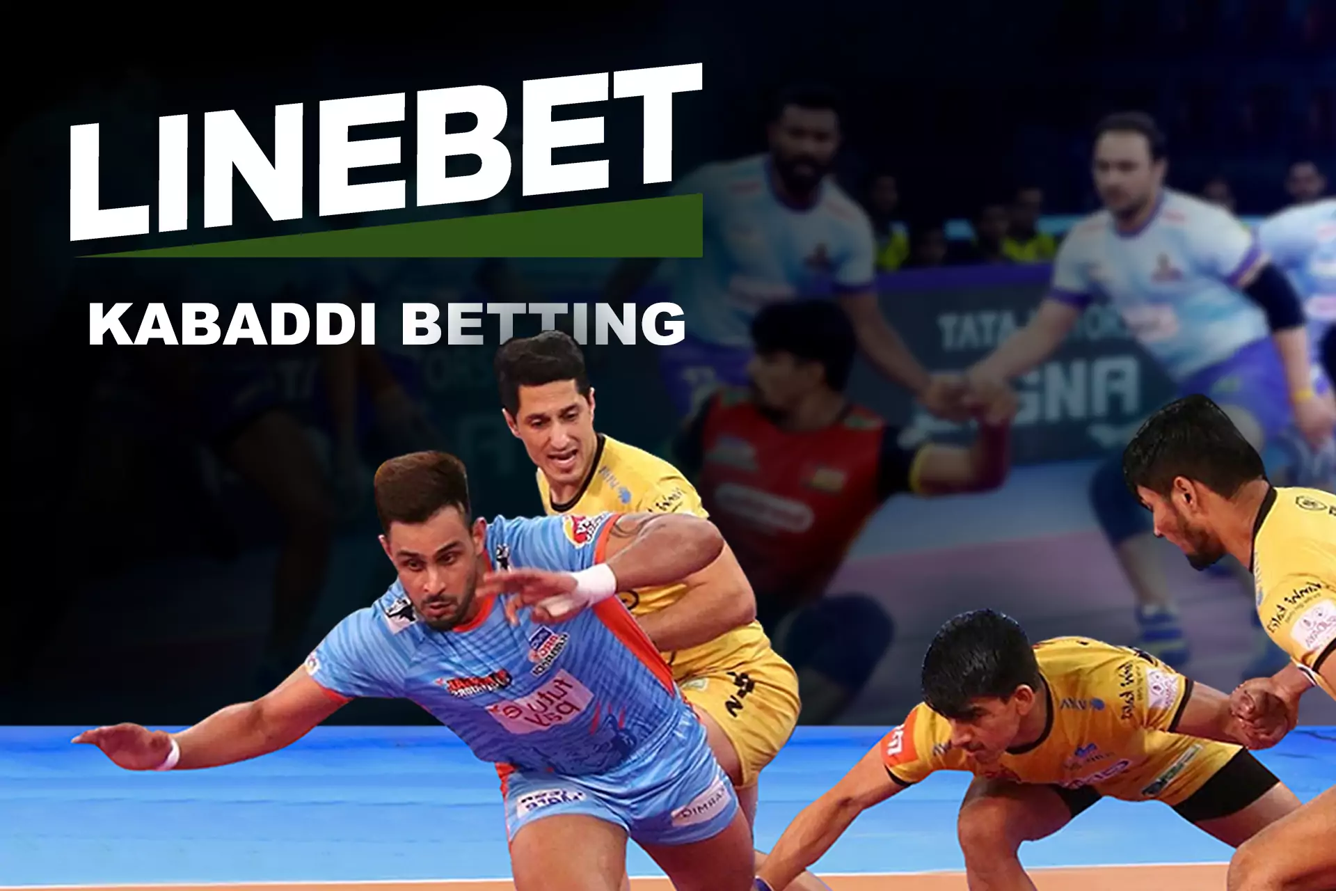Kabaddi is one of the most popular sports disciplines in the Linebet app.