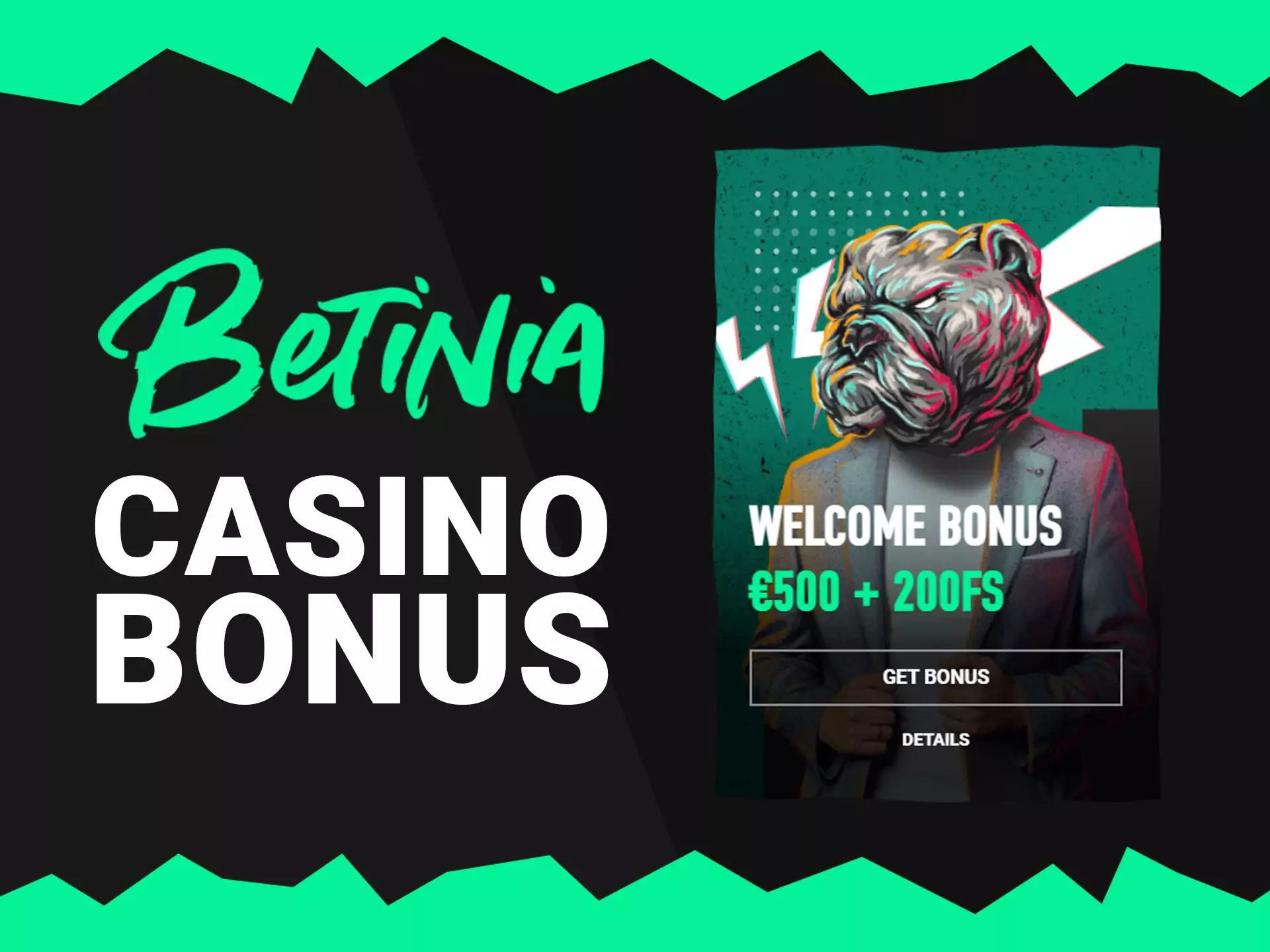 Get casino bonus after succesfull registration.