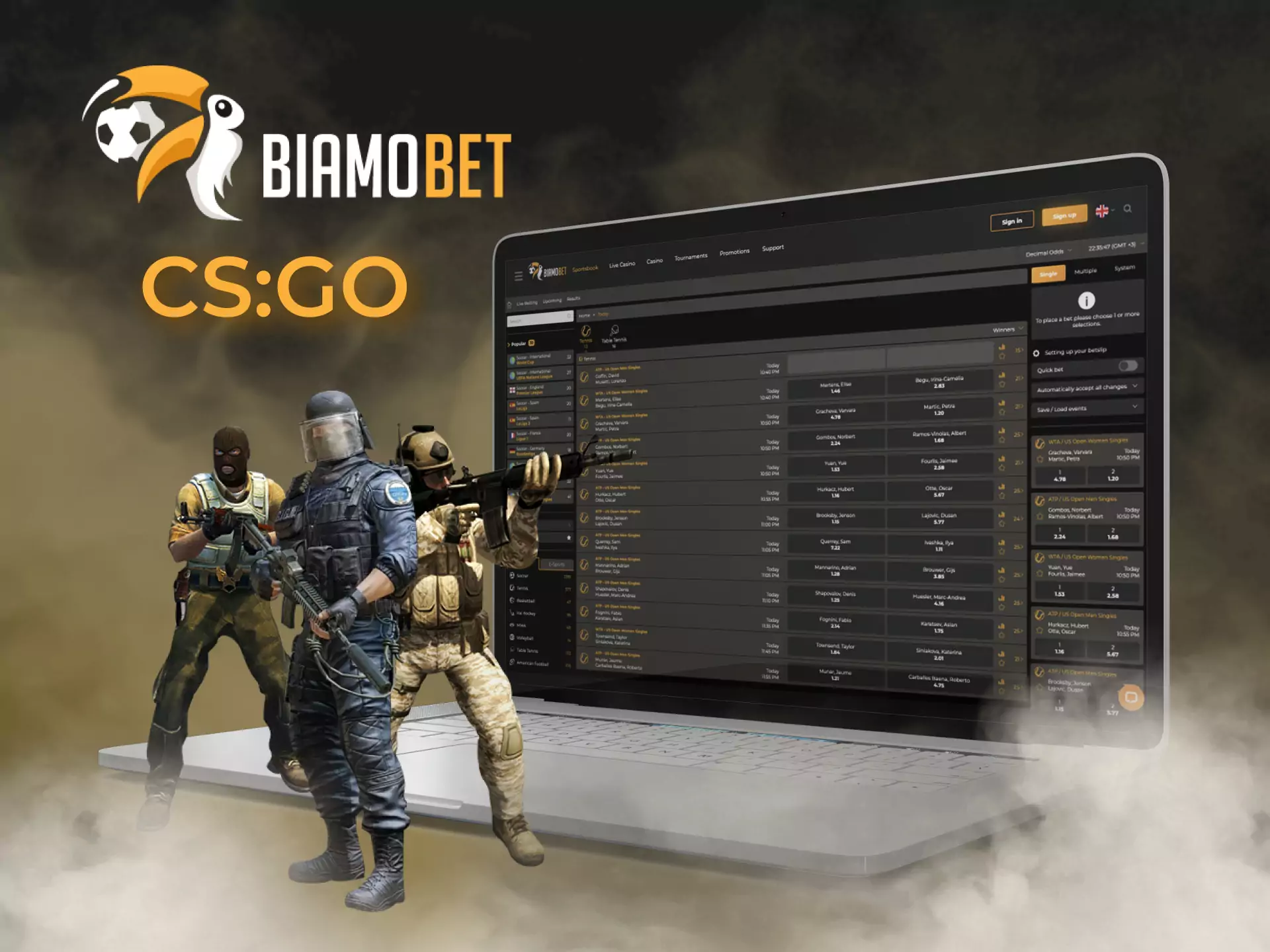 In the Biamobet esportsbook you can place a bet on CS:GO matches.
