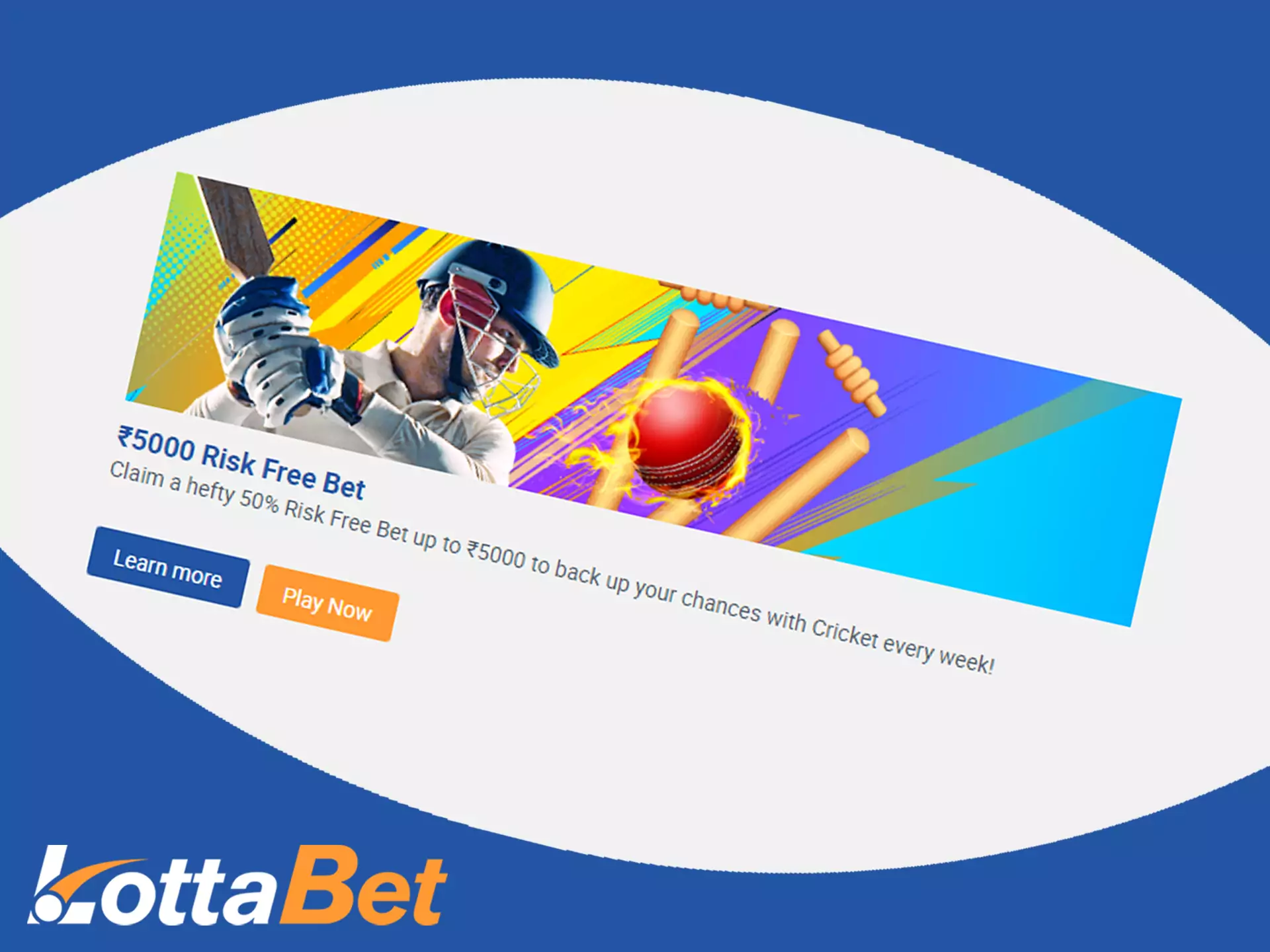 Make risk free bet and win more prizes.