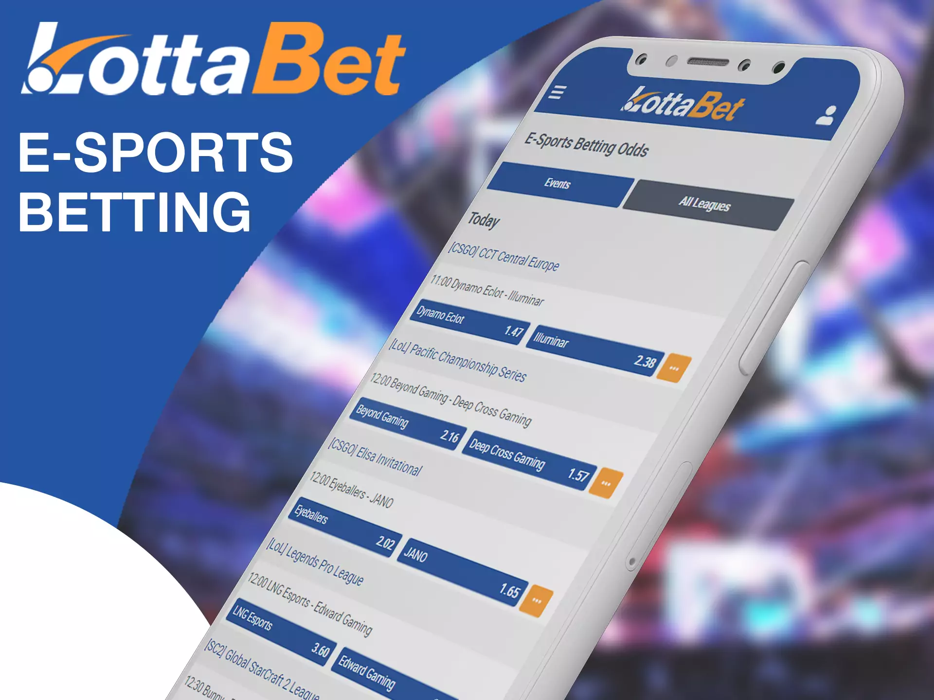 Watch most intresting esports matches in LottaBet app.