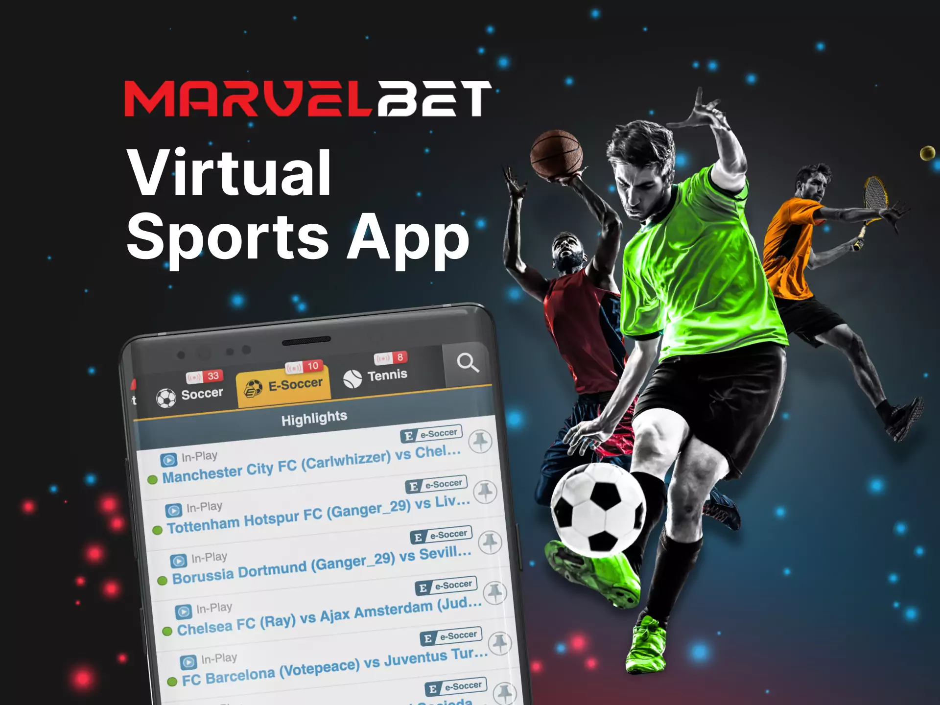 Besides real matches, you can place bets on virtual sports in the Marvelbet app.