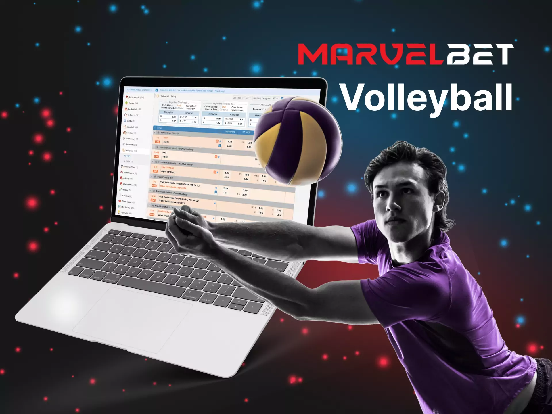 You can place a bet on volleyball on the Marvelbet website.
