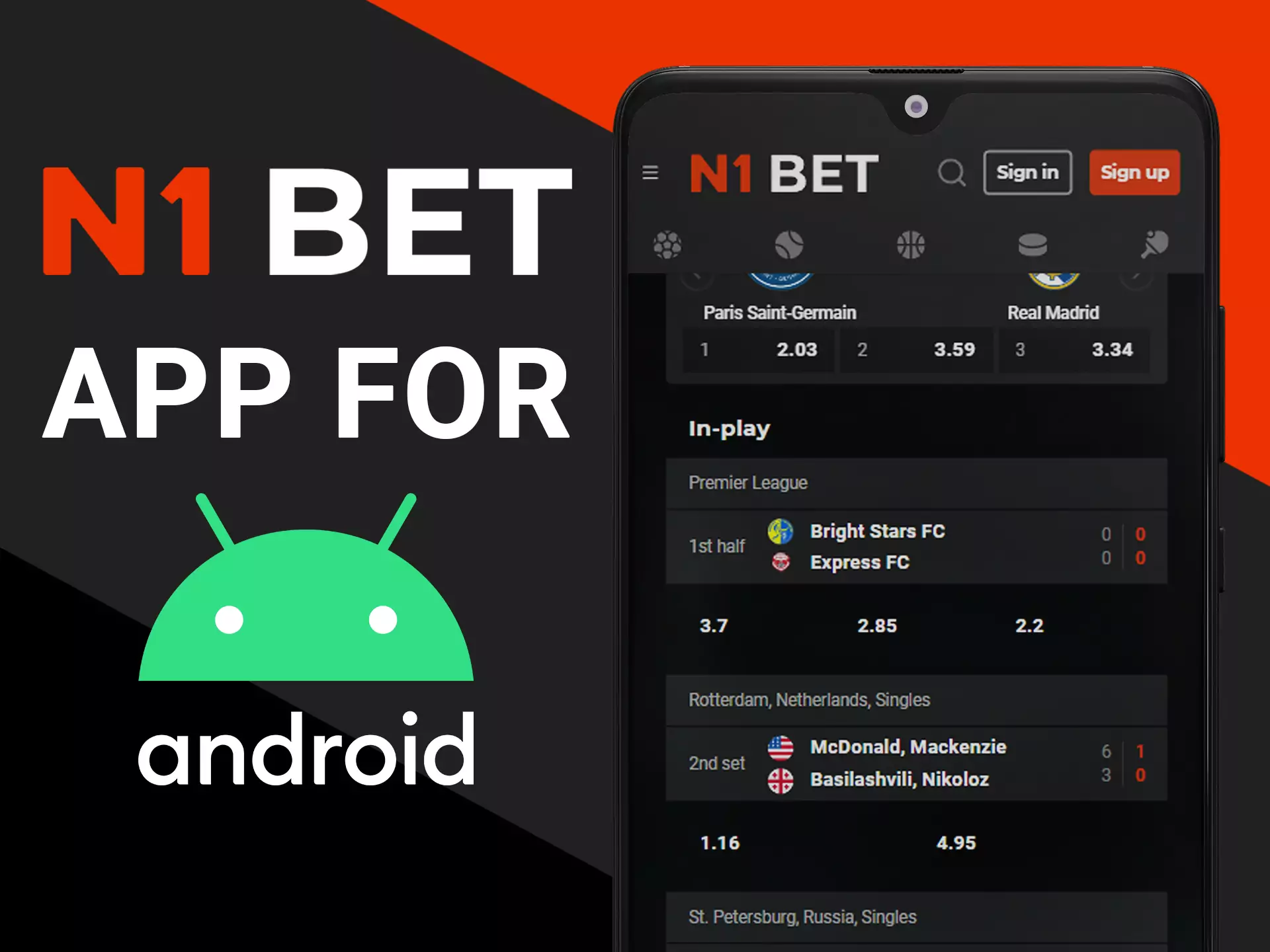 Install N1Bet Android app on your phone.