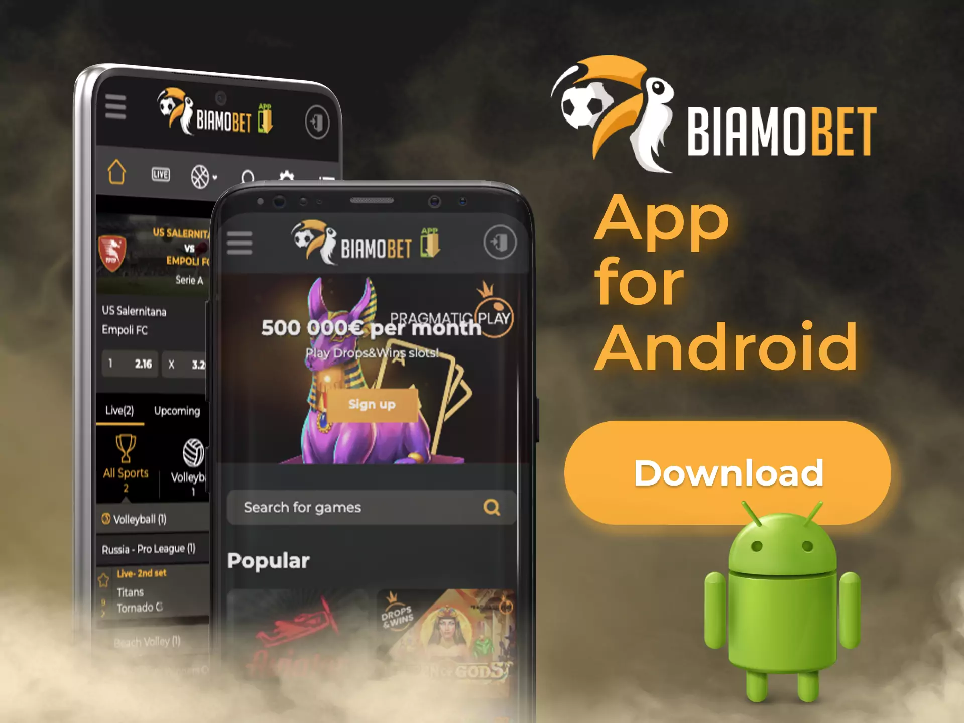 For Android devices, you can download the apk file right from the Biamobet official website.