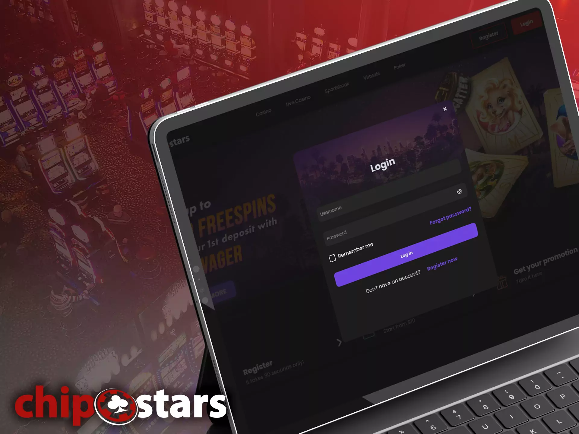 To start betting, you need to log into the Chipstars account.