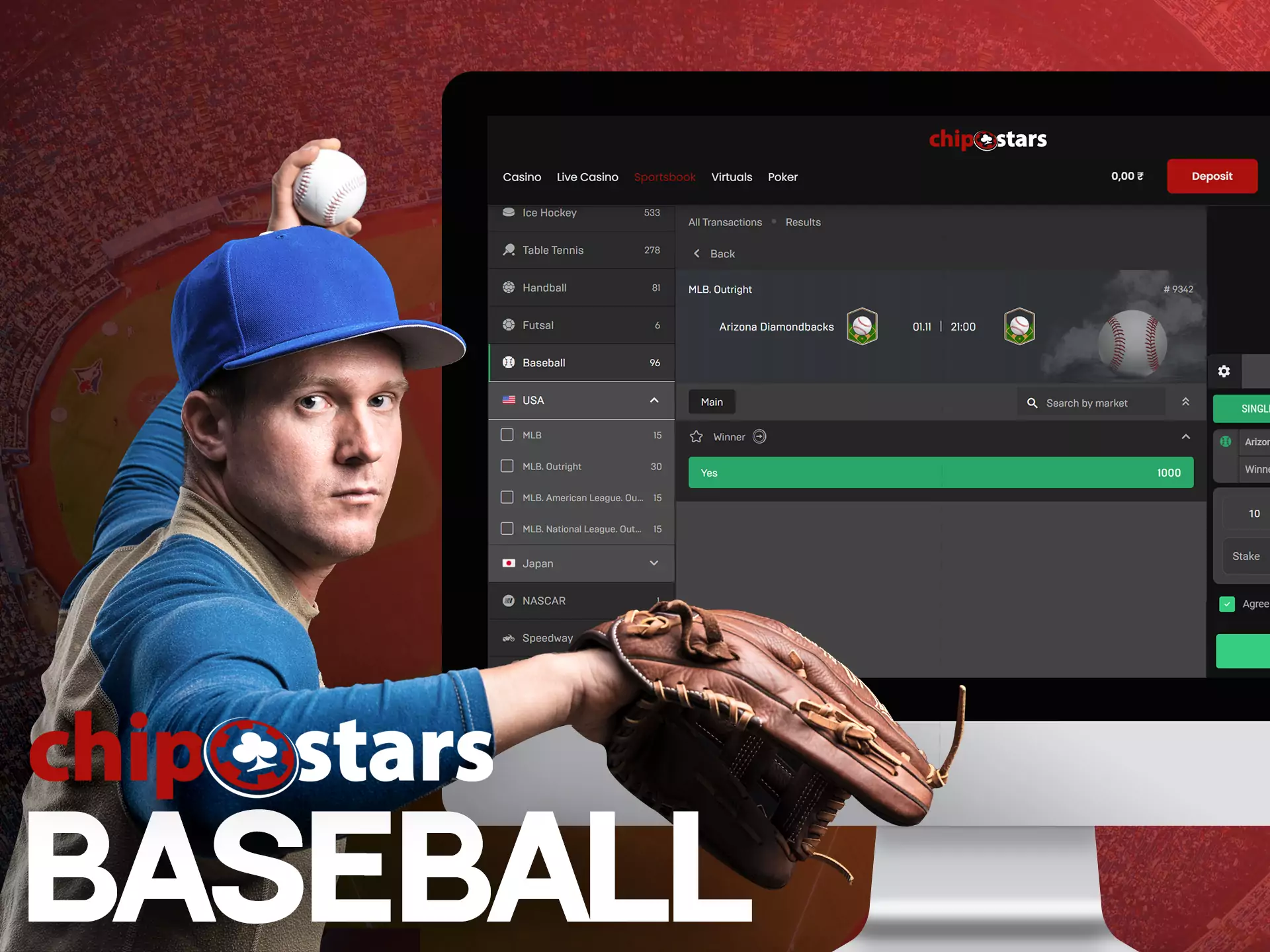 In the line and live sections, you find all the available baseball matches on Chipstars.