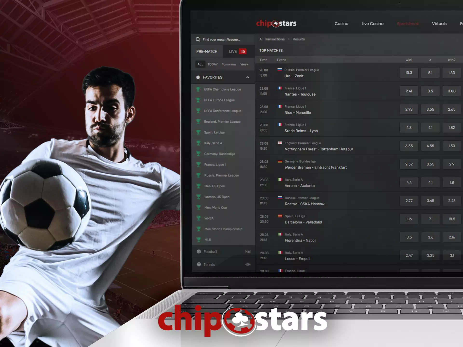 In the line and live sections, you find all the available football matches on Chipstars.