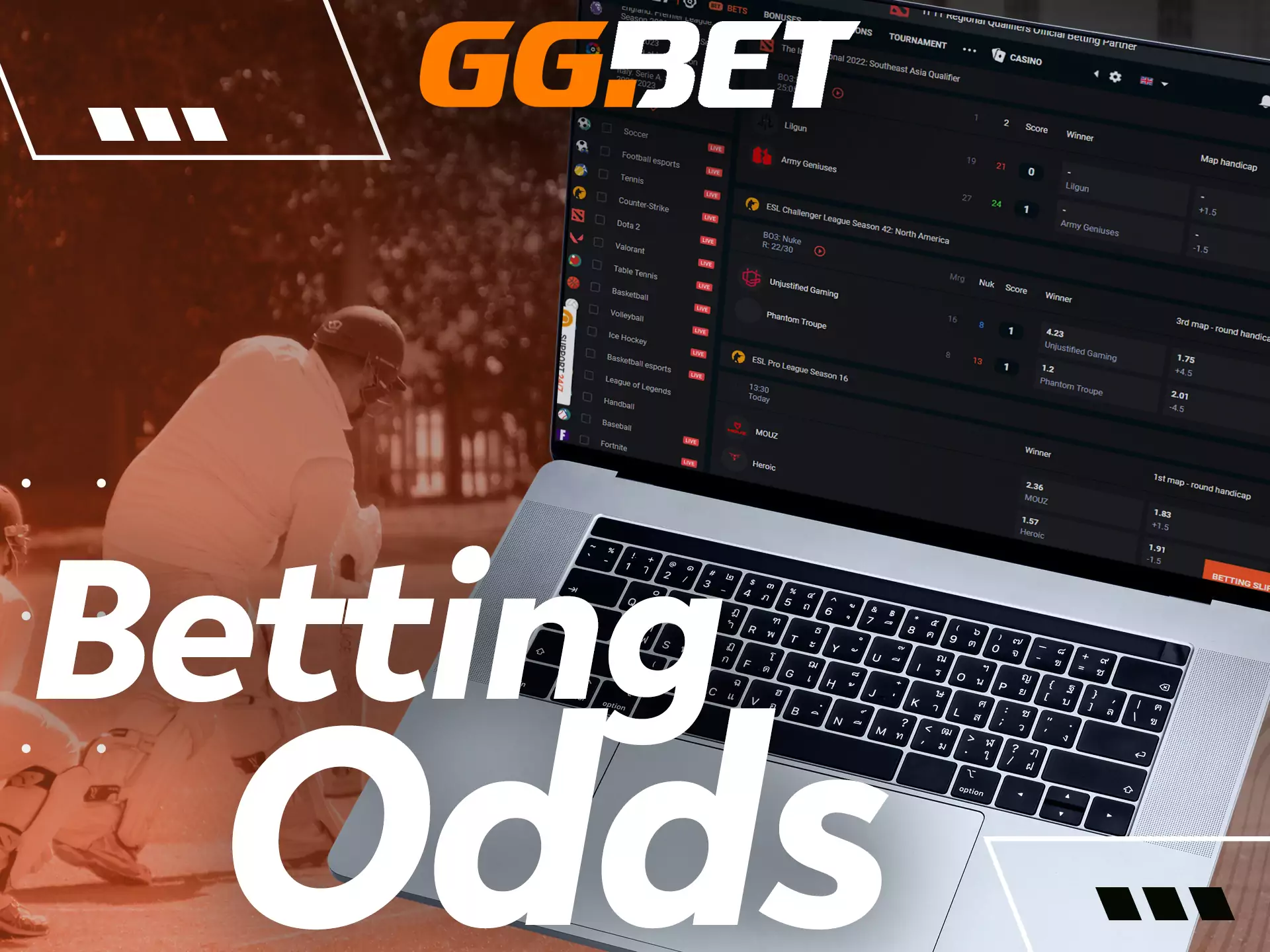 GGBet always suggests high odds on the most popular sports events.
