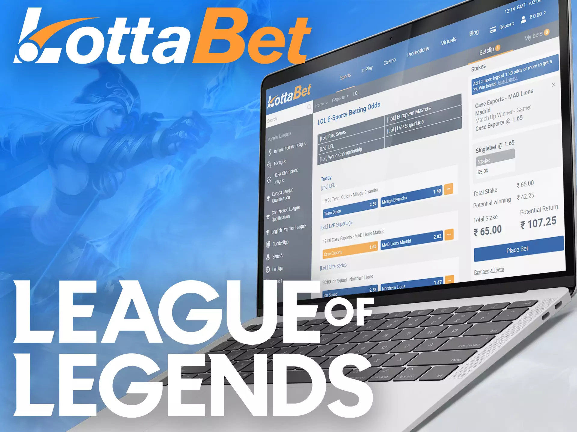 The League of Legends matches are widely presented on Lottabet.