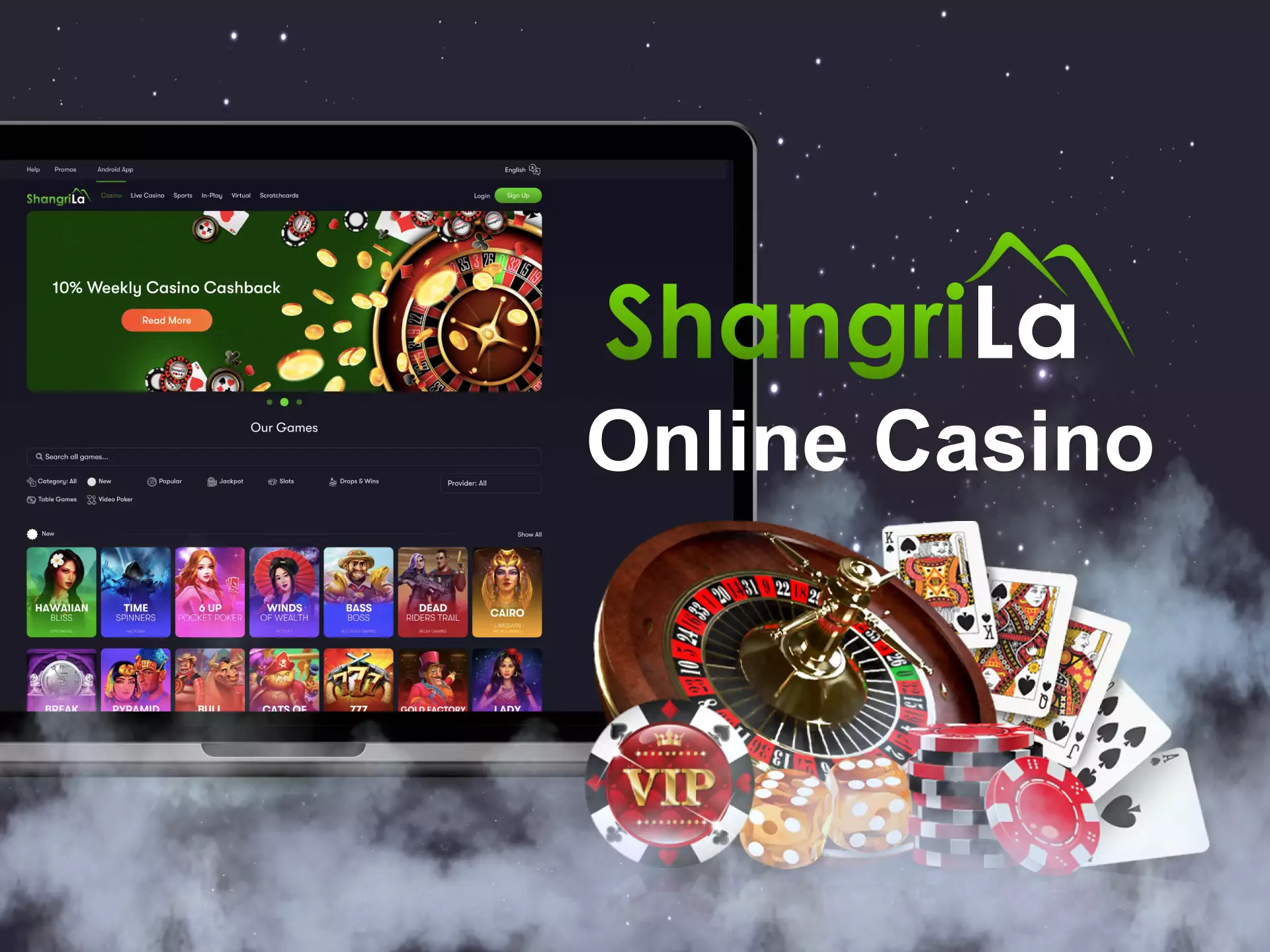 Shangri La Online Casino includes slots and table games.