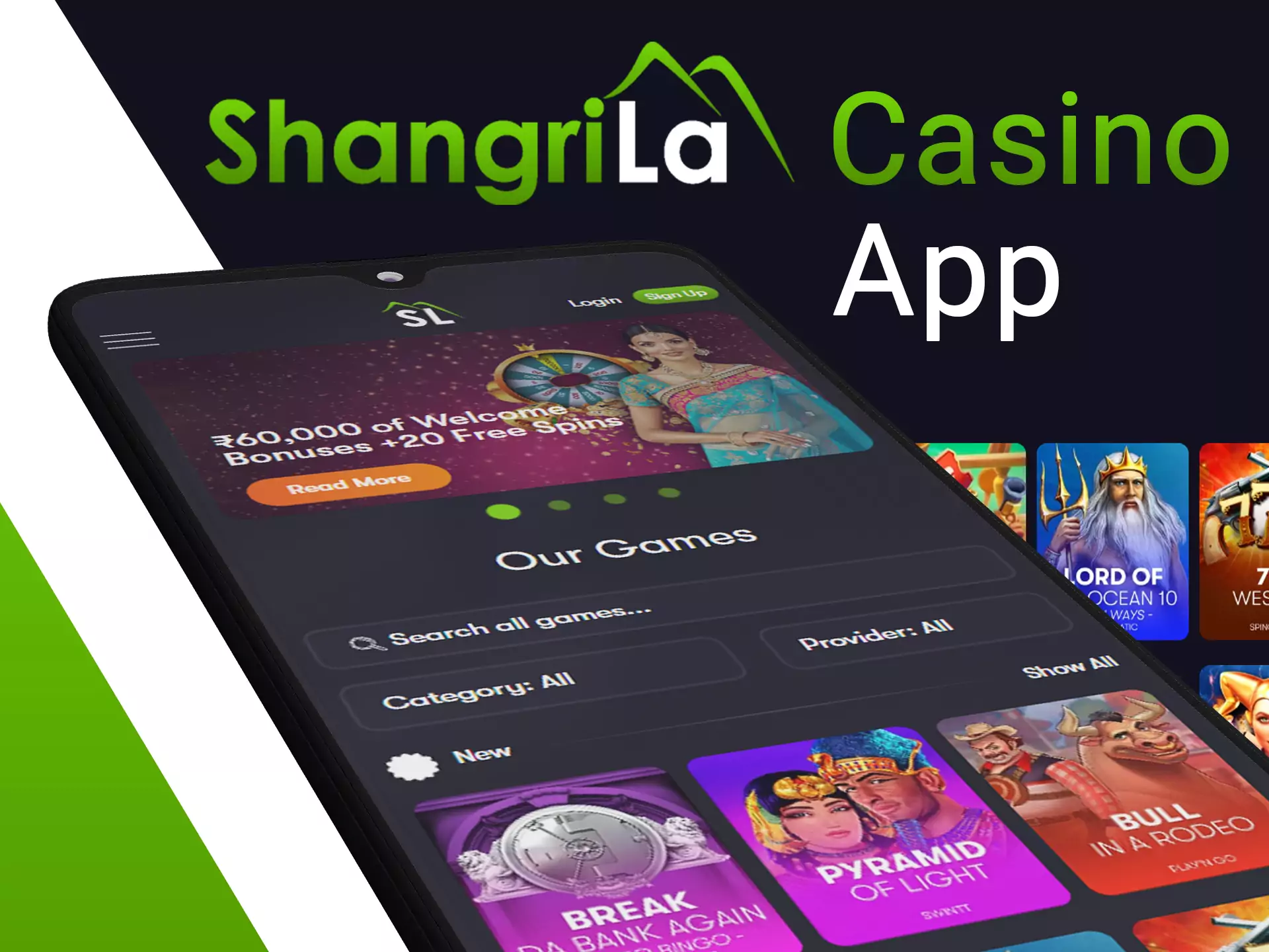 Play Shangri La casino games with comfort using app.