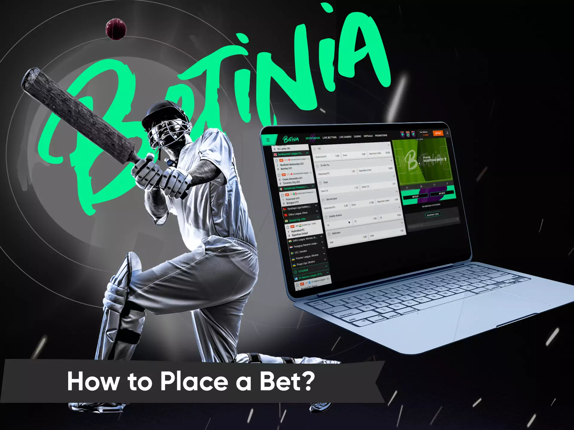 On Betinia, you can place a bet on any available sports or esports match.