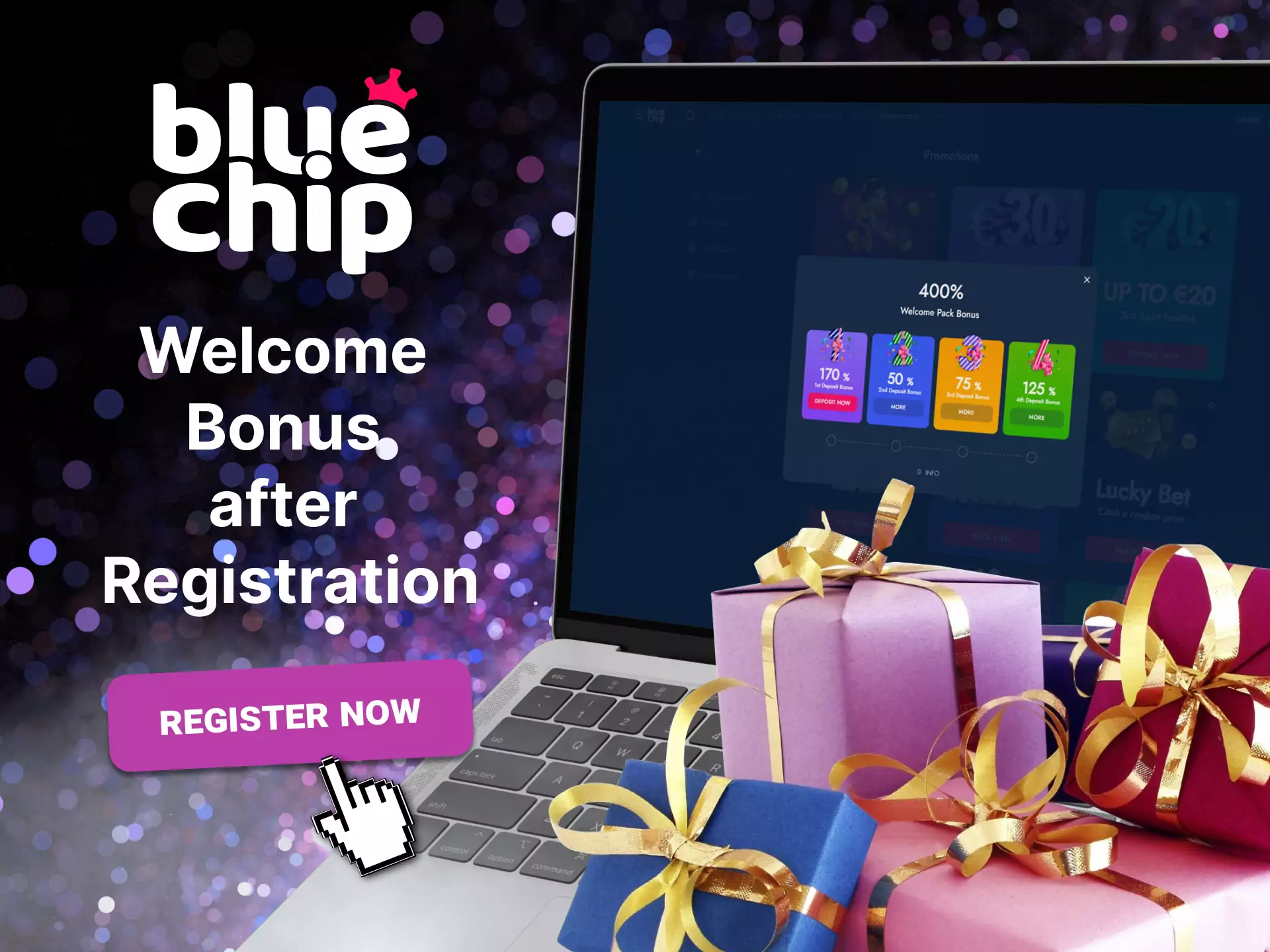 Get a special welcome bonus right after signing up for Bluechip.