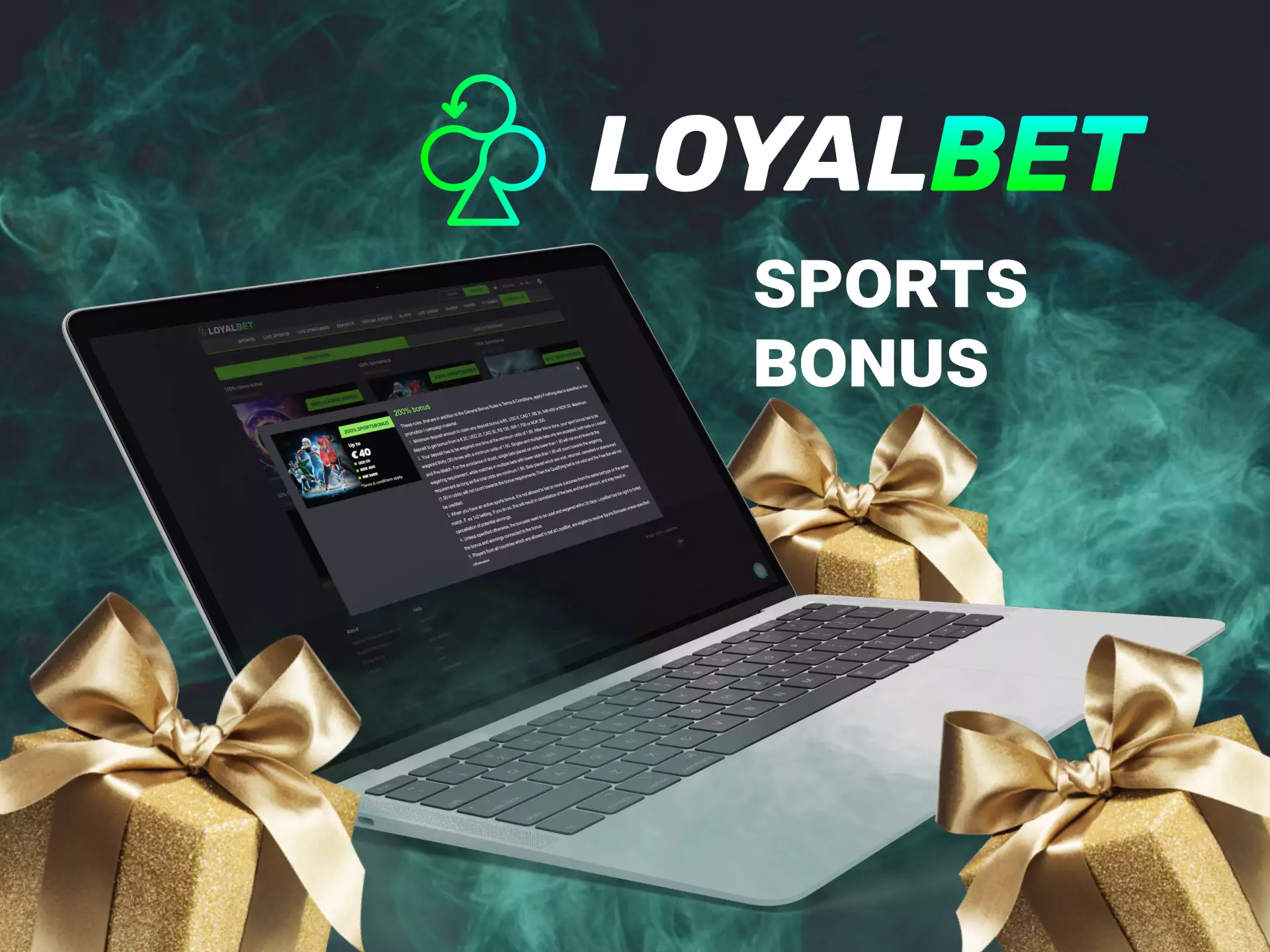 You can get a bonus on sports betting on Loyalbet.