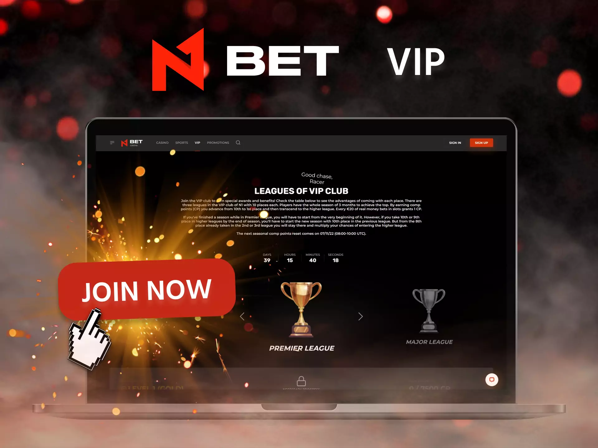 Join the VIP N1Bet program and get many benefits.