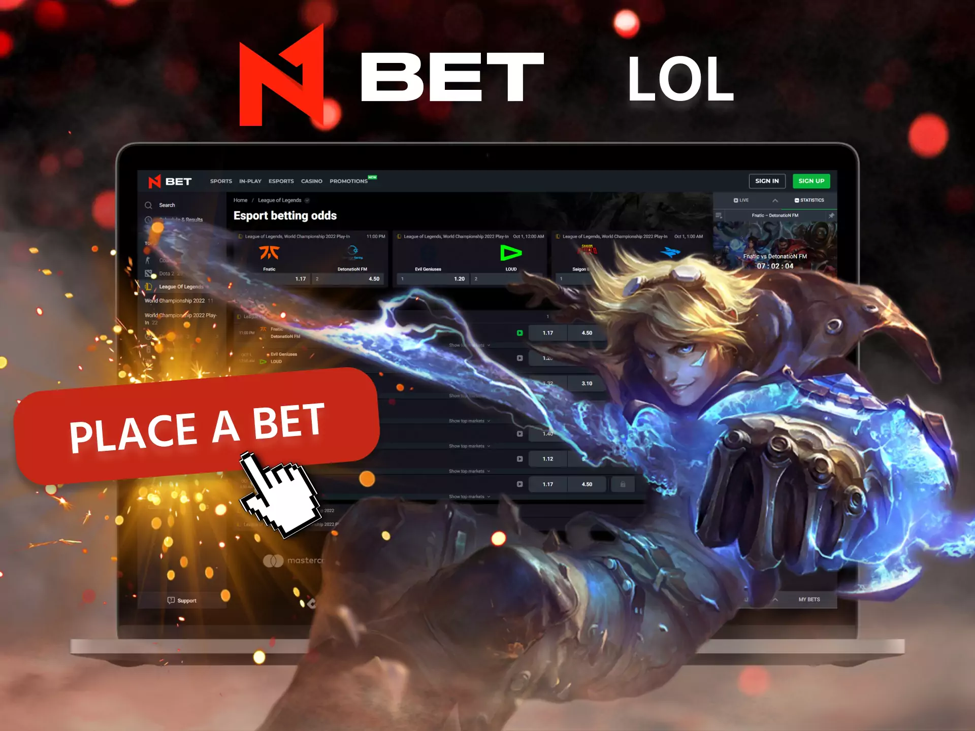 Place bets on League of Legends in N1Bet.
