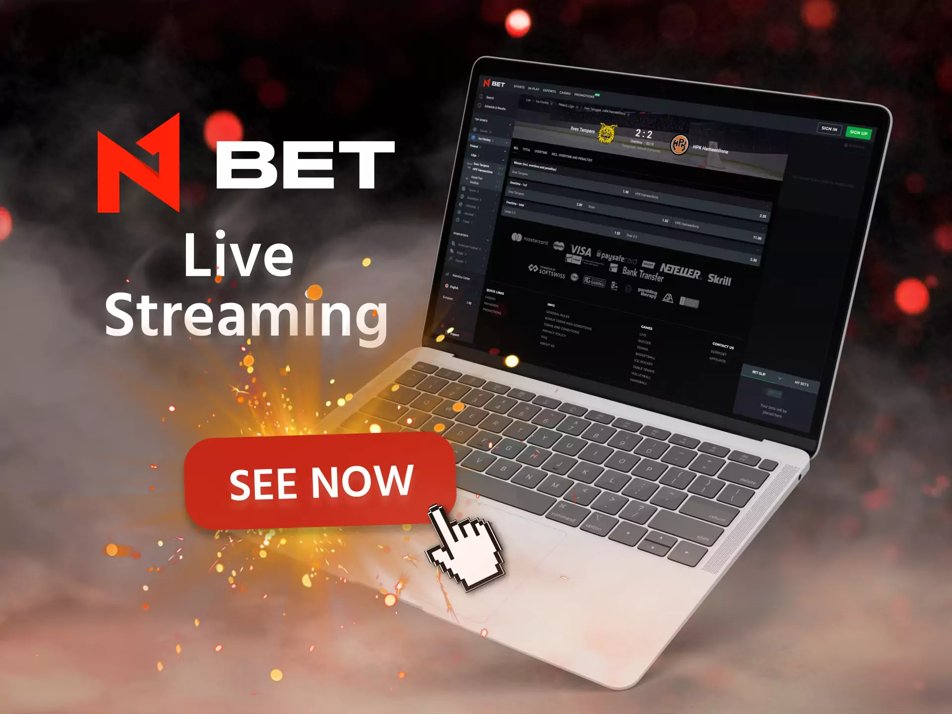 Watch N1Bet streaming and place bets.