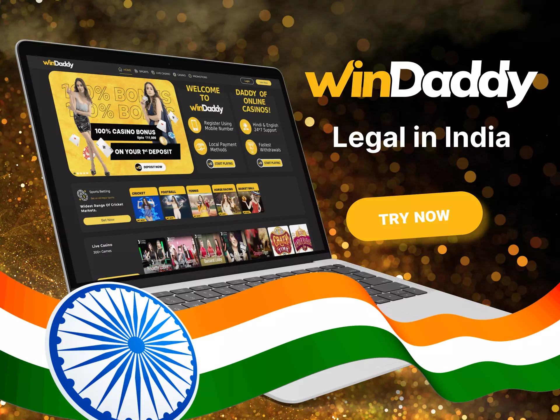 The Windaddy platform is absolutely legal in India.