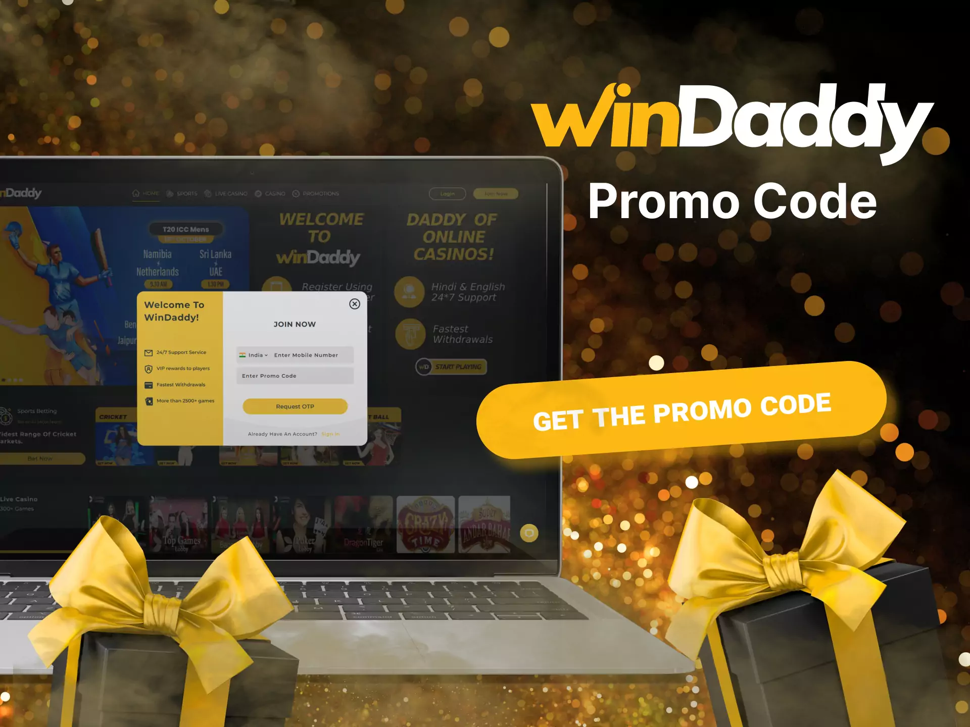 Use the promo code on the Windaddy website to get special bonuses.