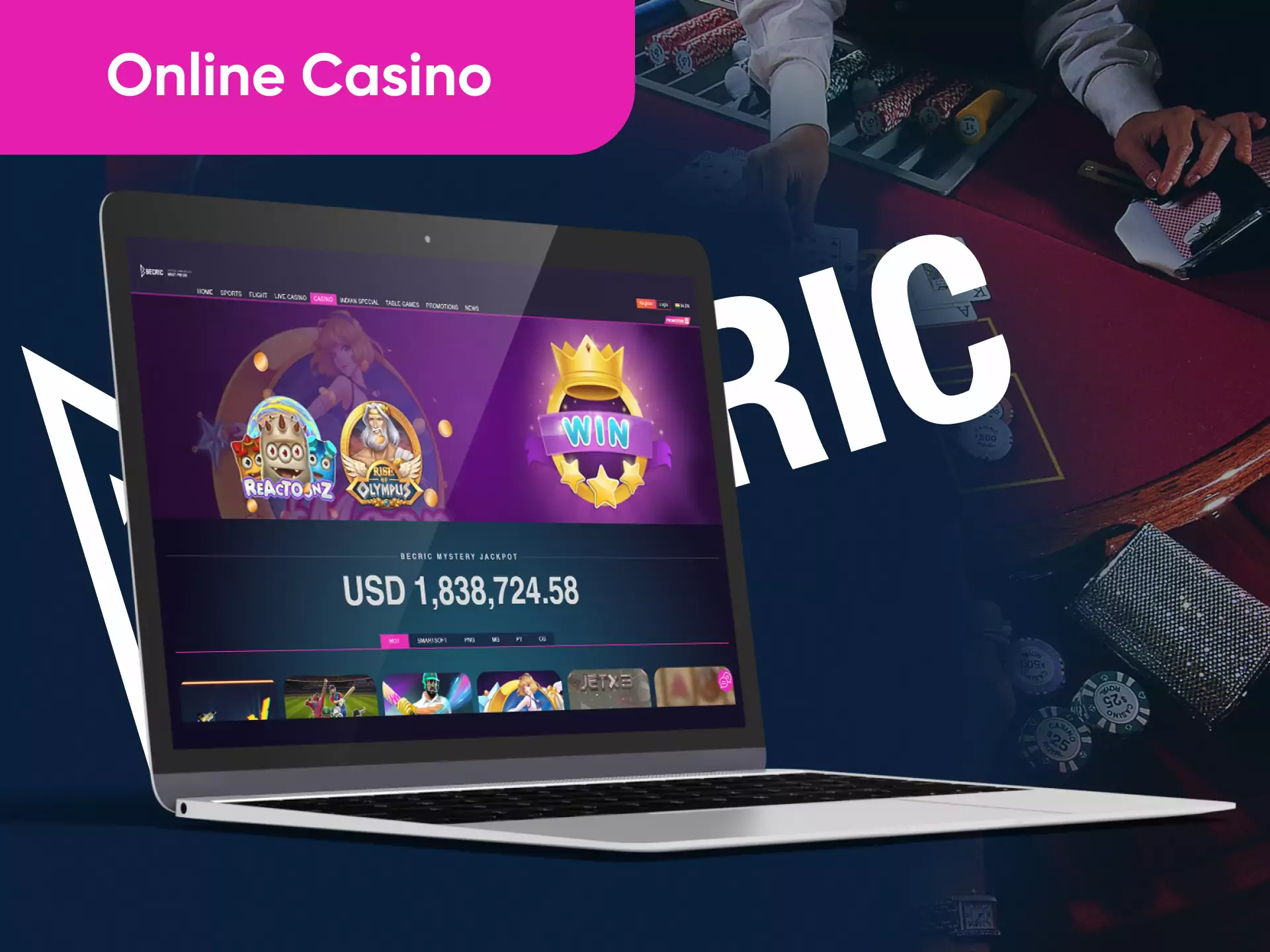 In the Becric Casino, users play slots and table games.