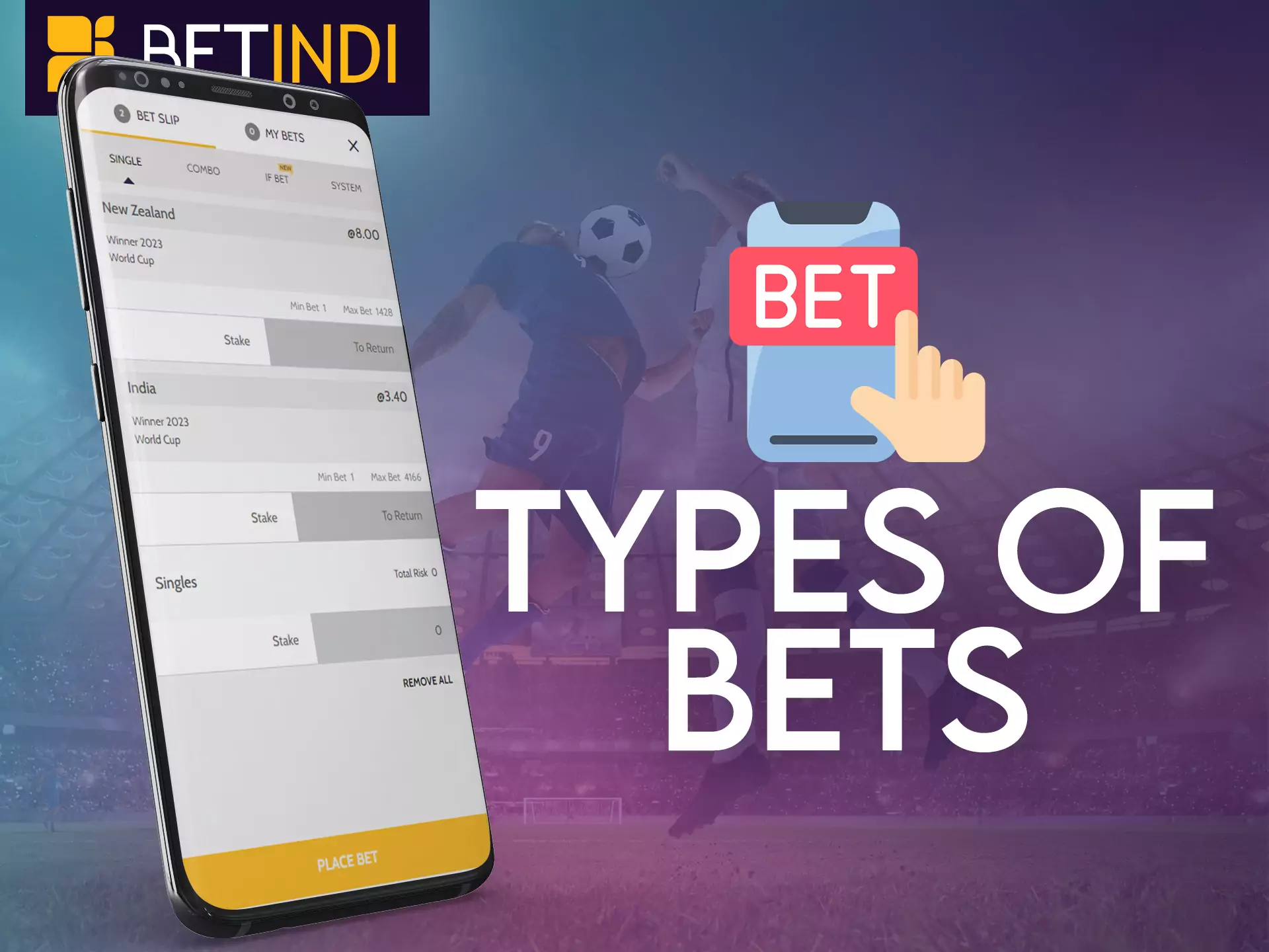 Find out all about the different types of bets on Betindi.