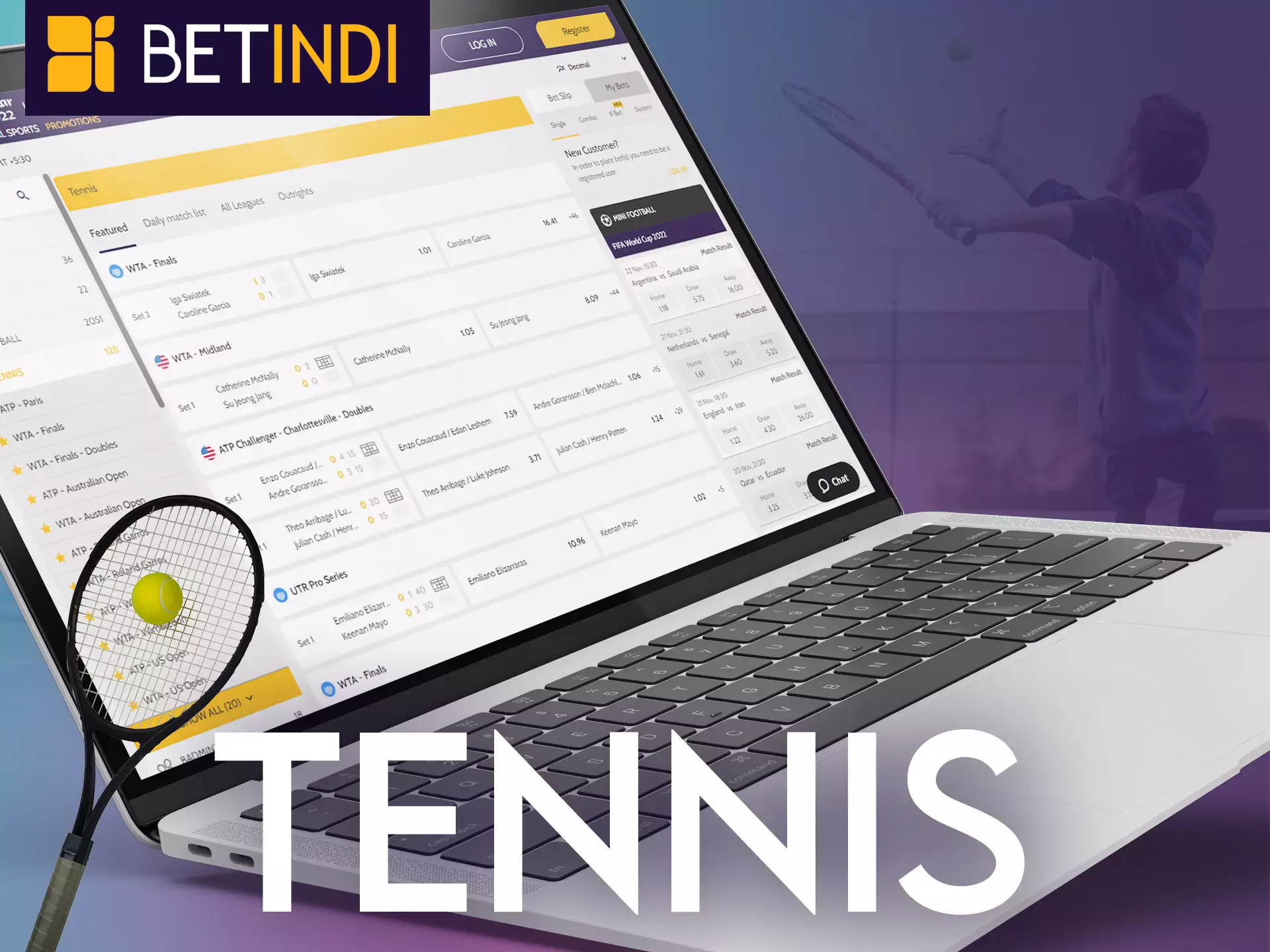 With Betindi you can bet on tennis.