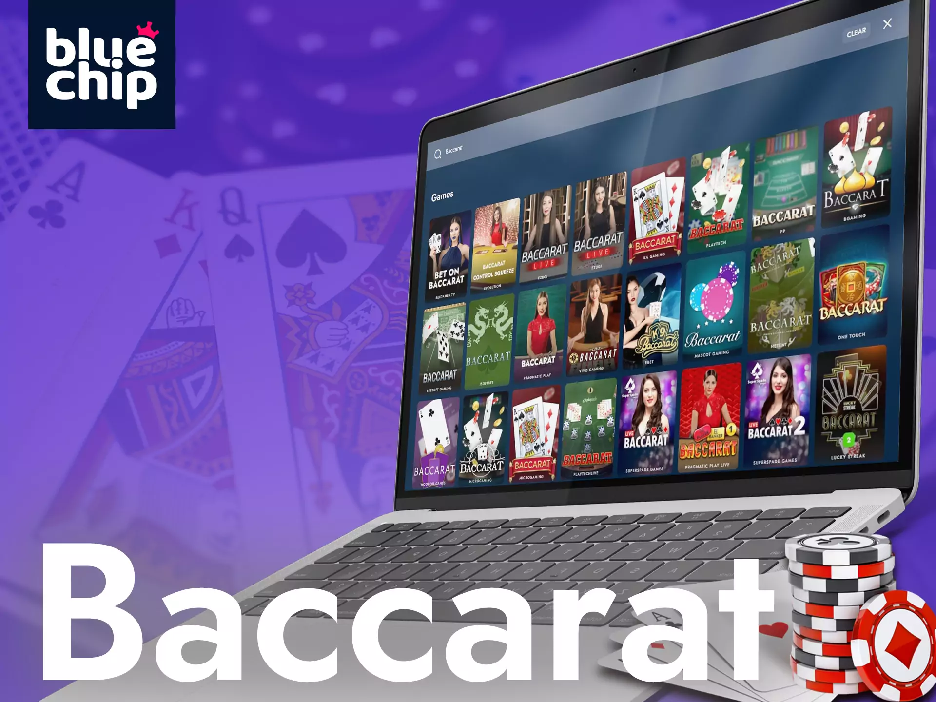 Baccarat can be played in the Bluechip Casino.