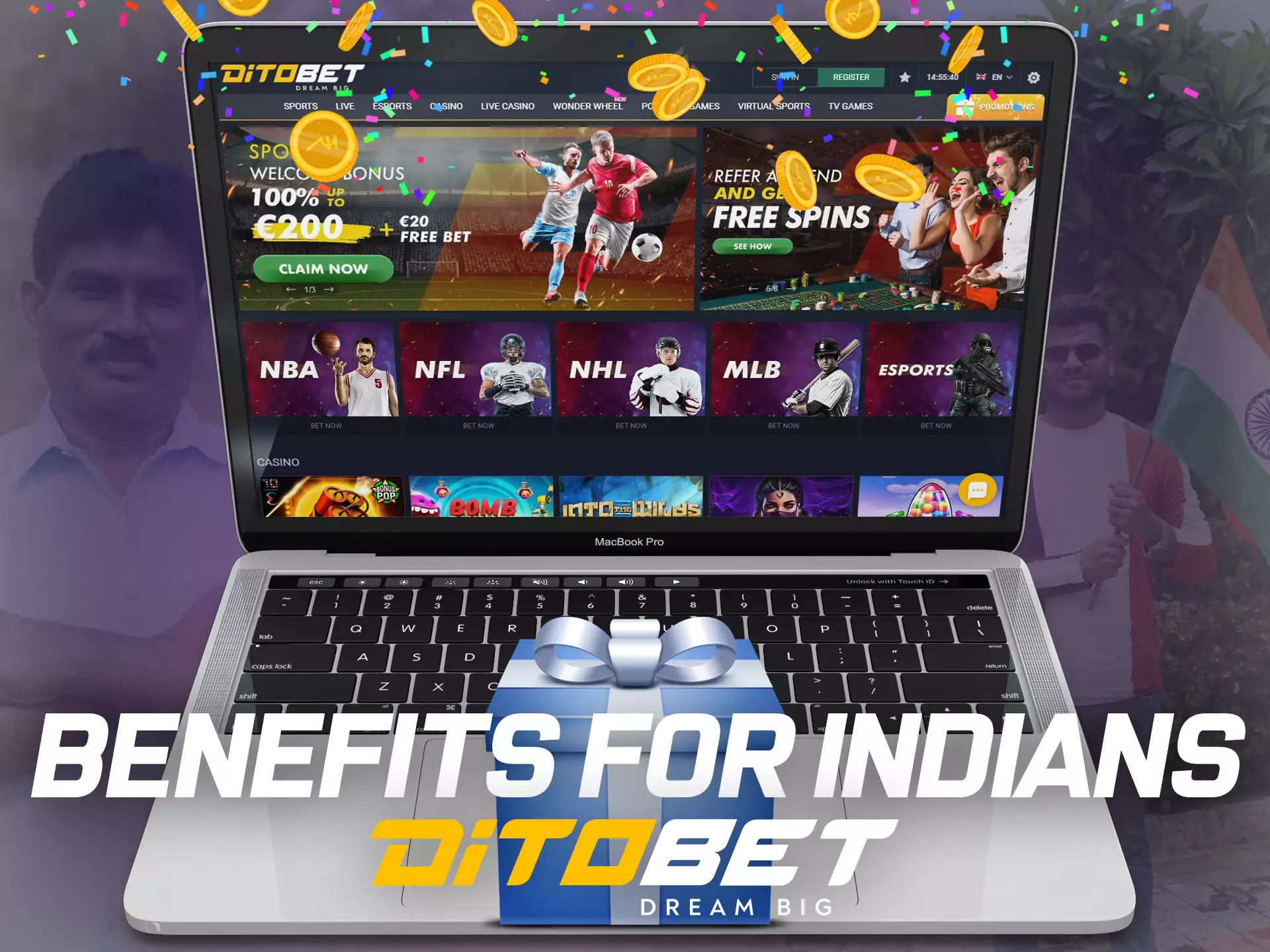 Ditobet offers many benefits and bonuses to players from India.