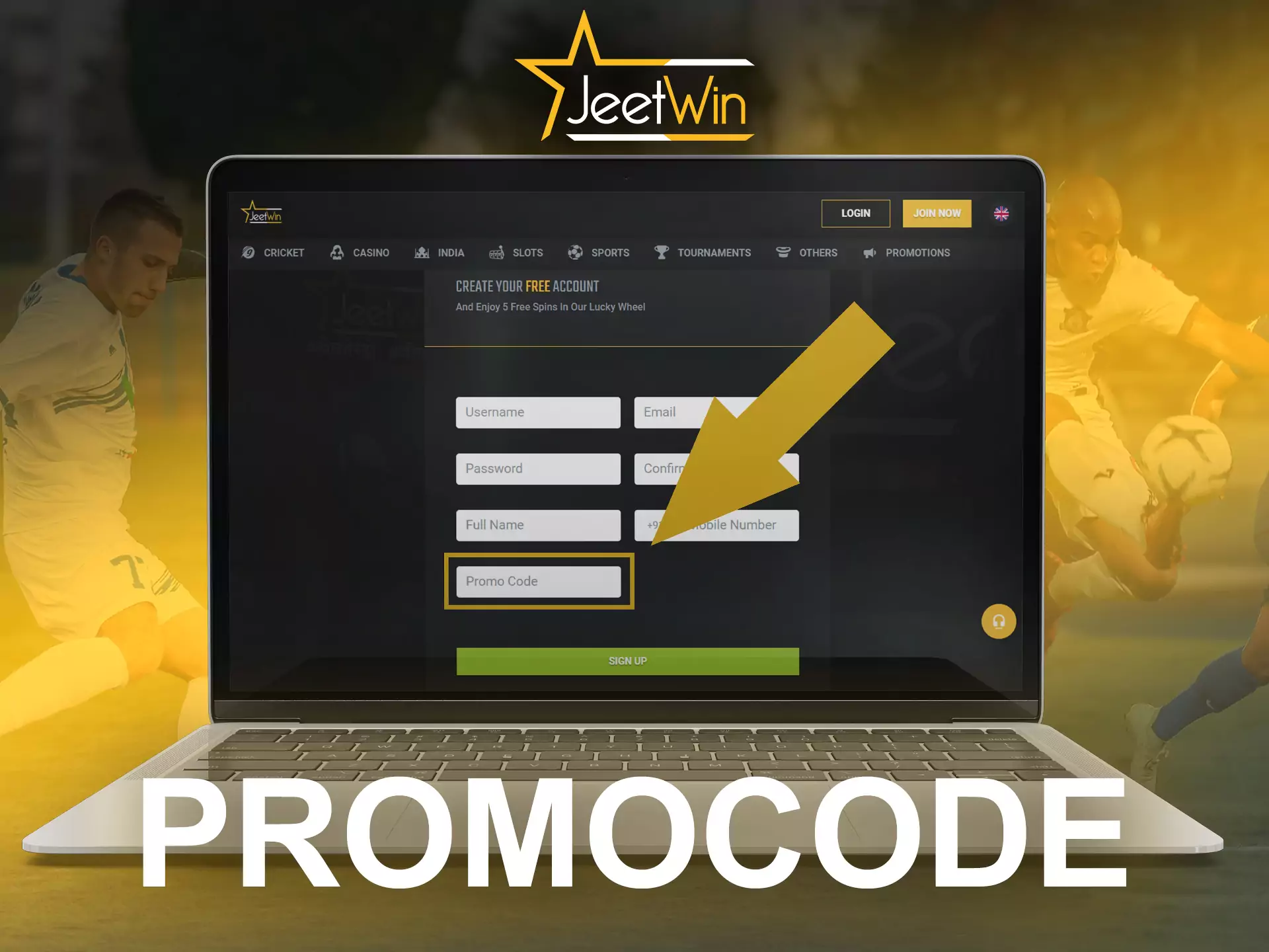 Use the special JeetWin promo code to get bonuses.