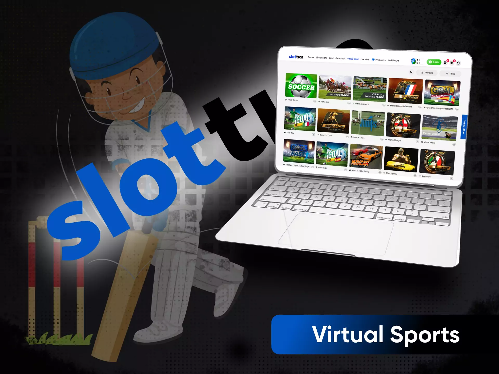 Besides ordinary betting, you can bet on virtual events on Slottica.