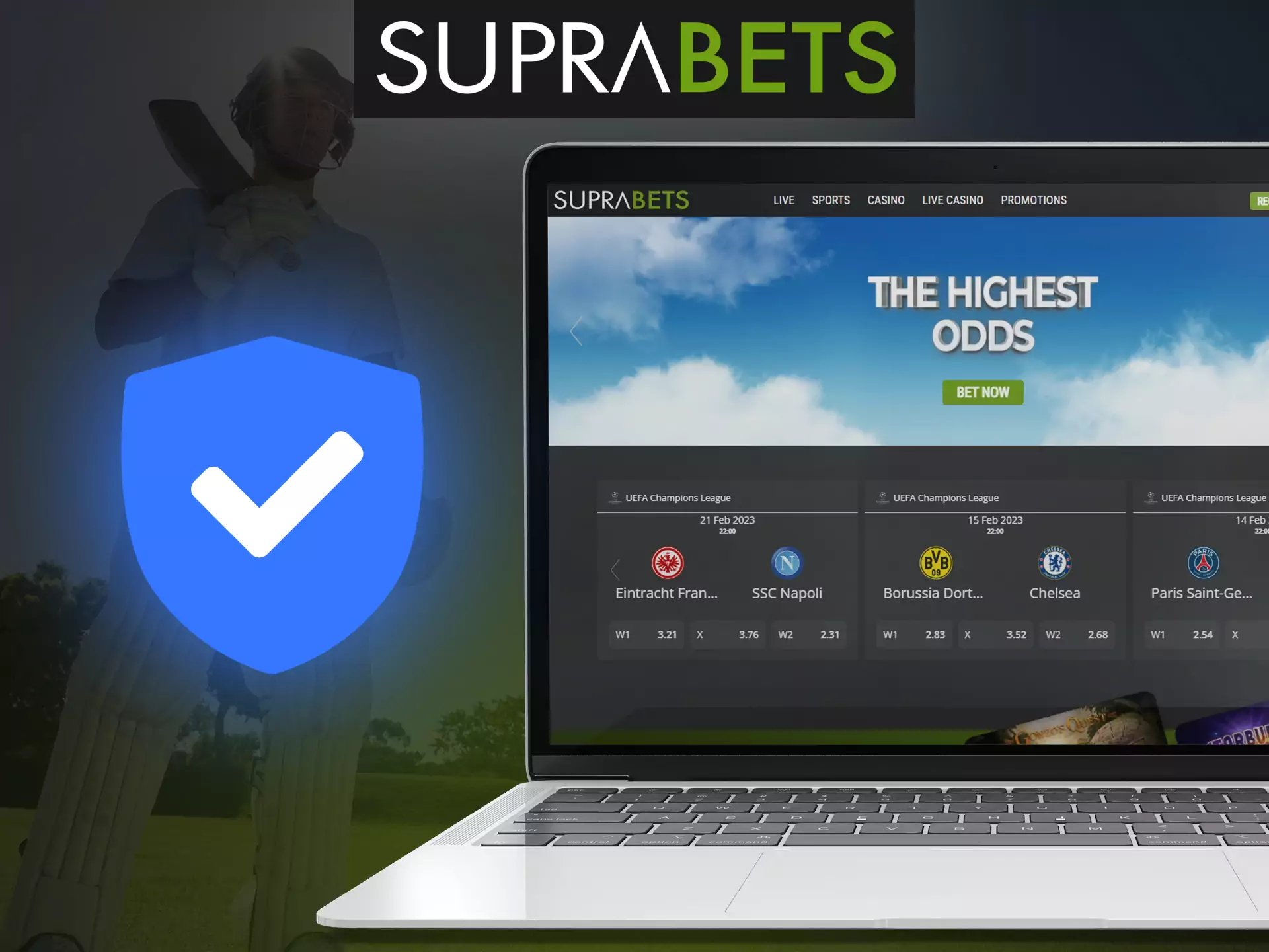Suprabets is safe for players, all data will be protected.
