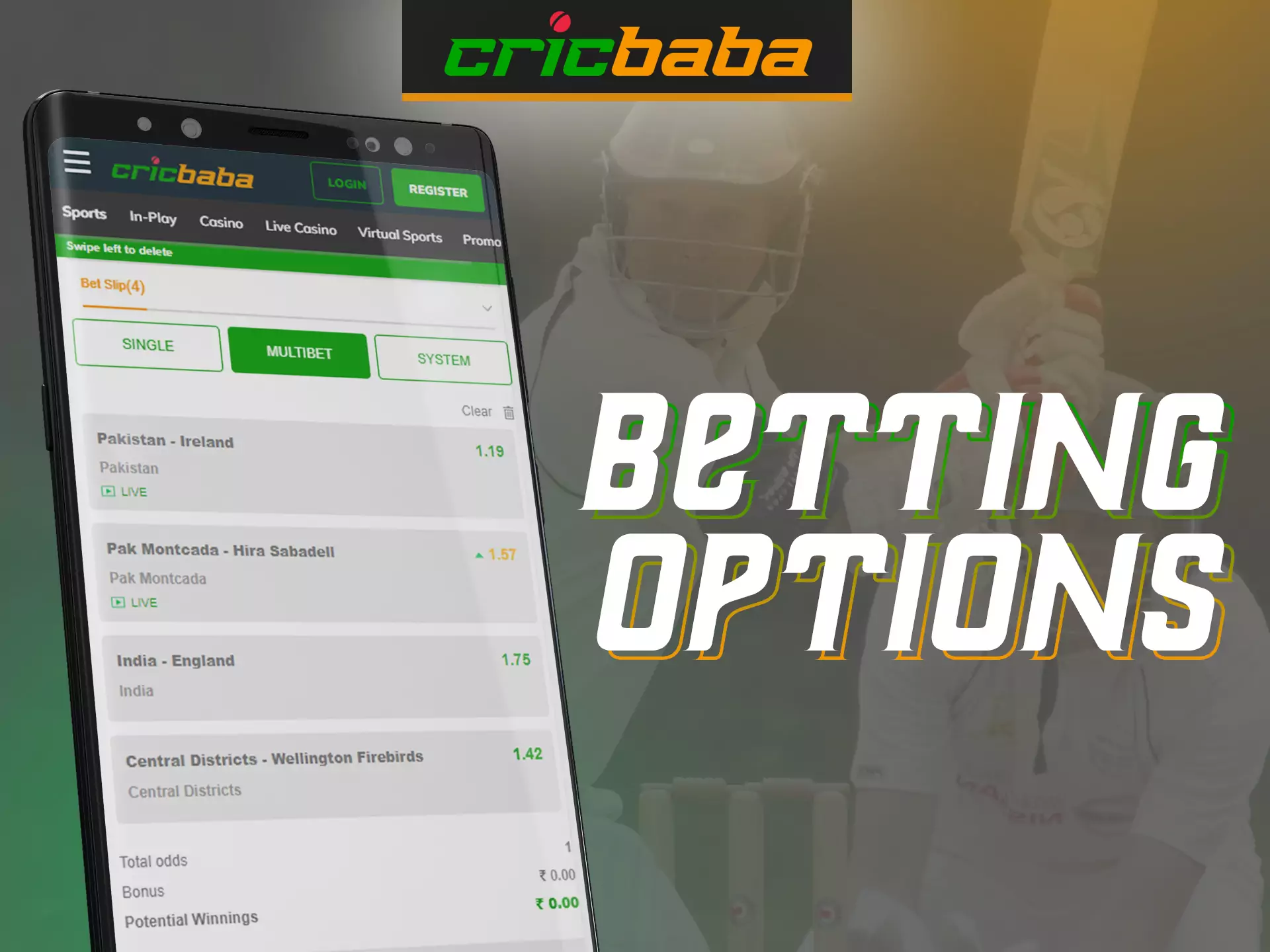 Try different options for betting on Cricbaba, choose the most comfortable one for yourself.