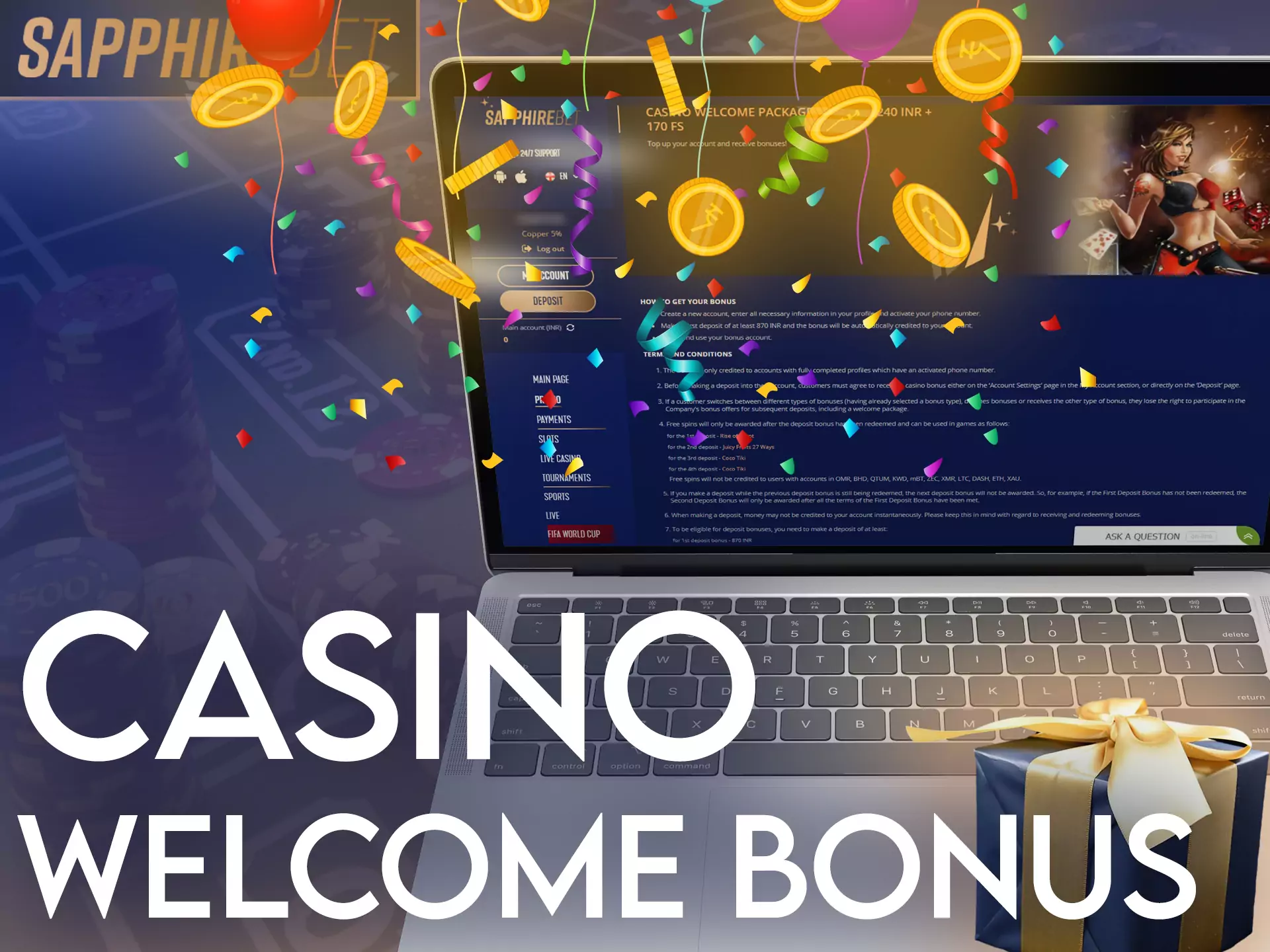 Sapphirebet has a special welcome bonus for the casino, try it.