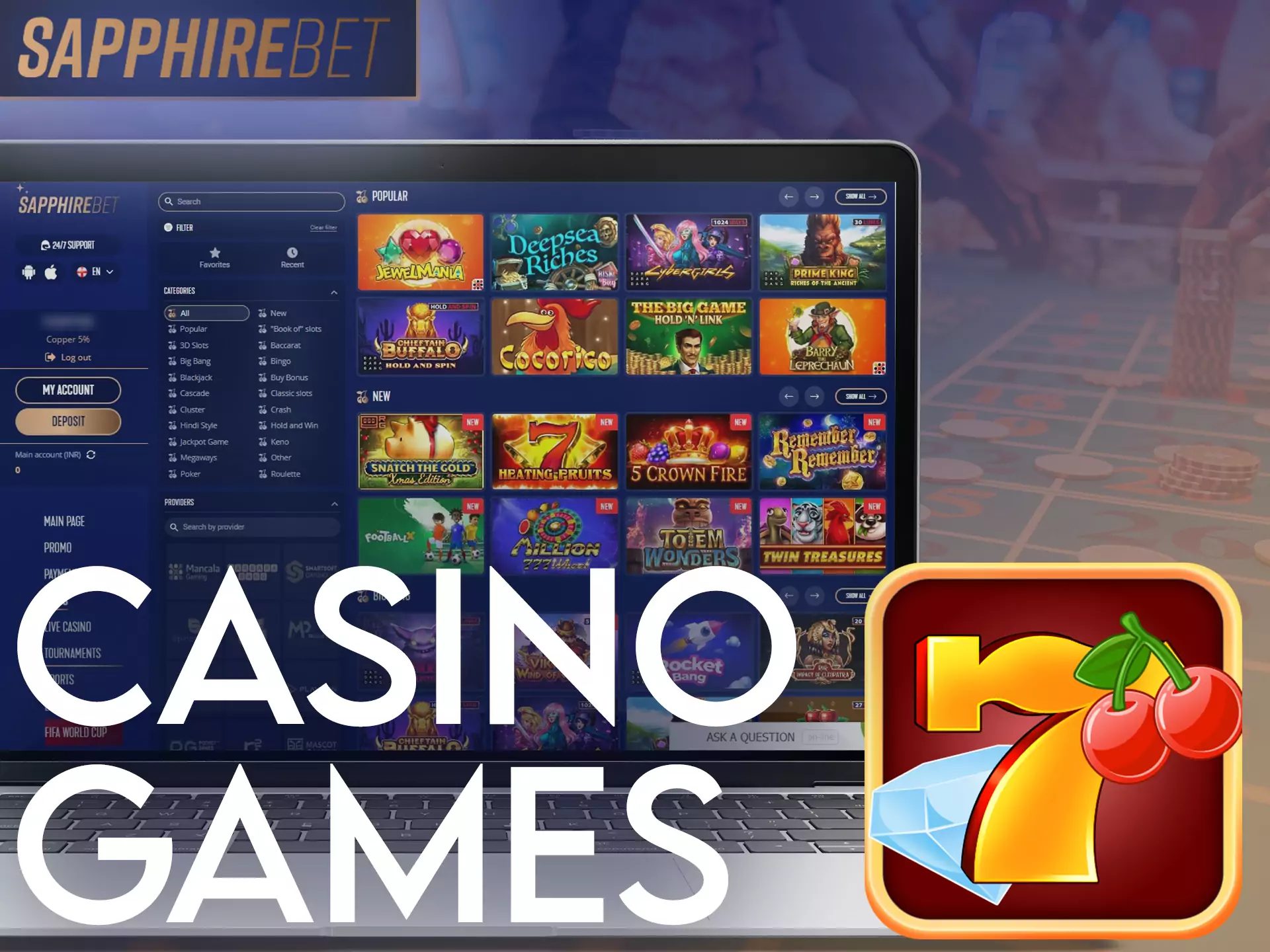 Try any games at Sapphirebet Casino, find your favorite one.