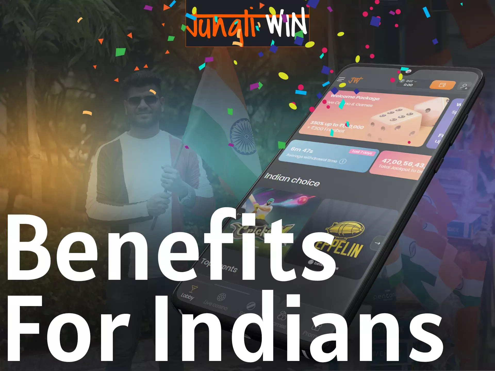 Jungliwin offers many benefits to users from India.
