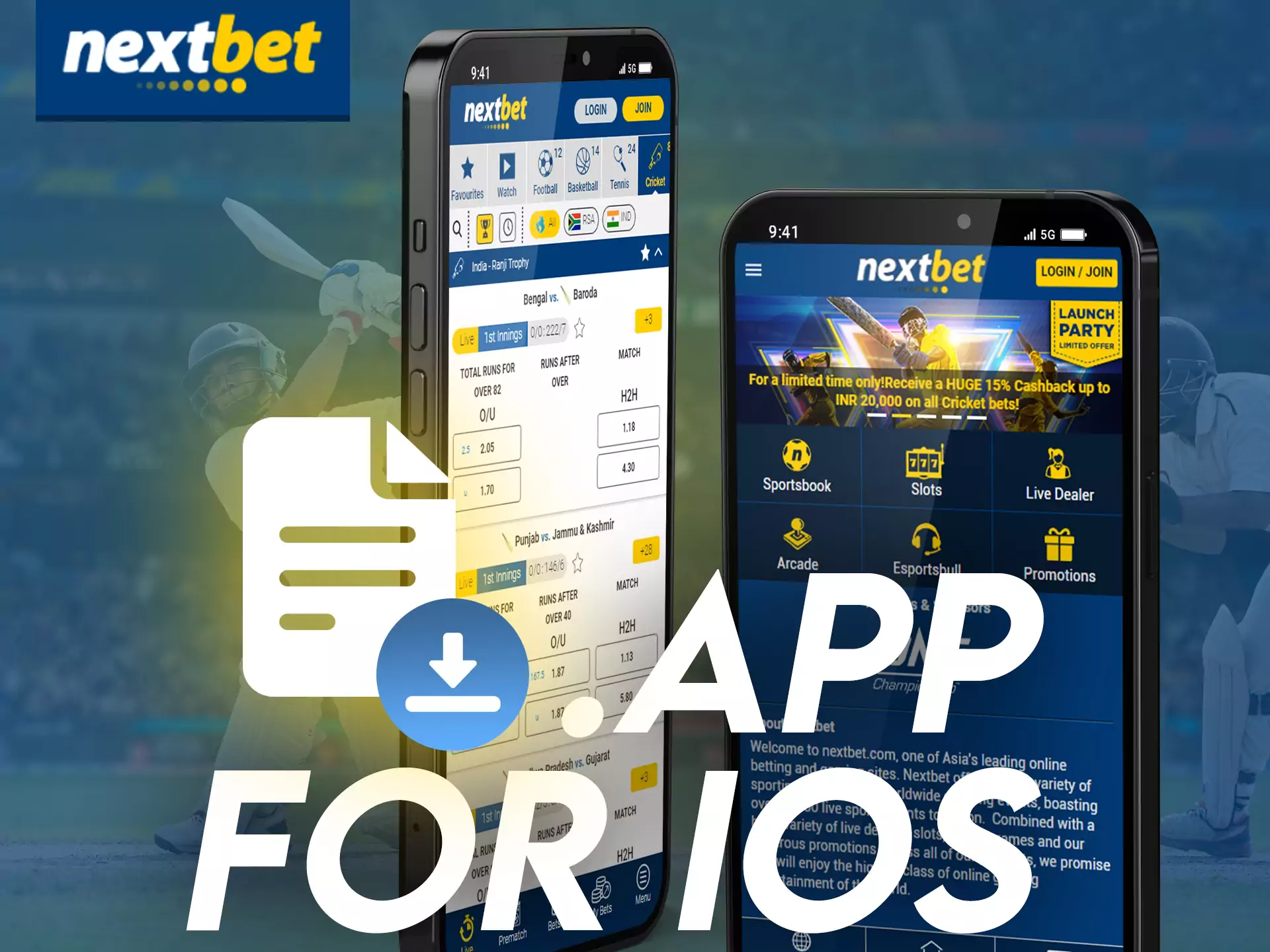 Download the Nextbet app and install it on your iOS device.